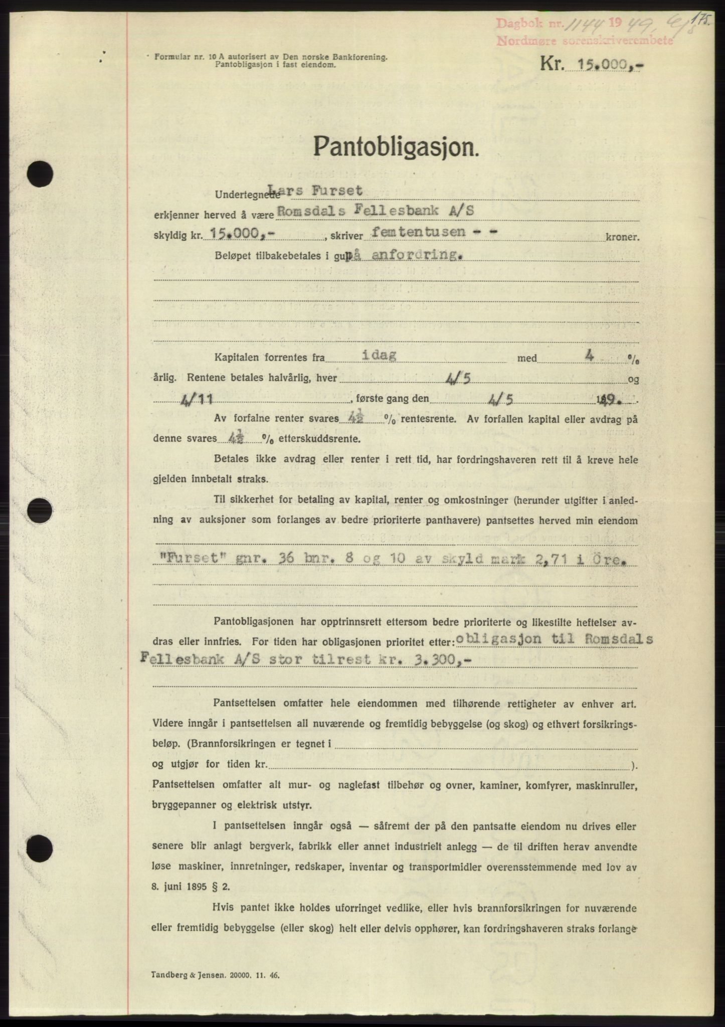 Nordmøre sorenskriveri, AV/SAT-A-4132/1/2/2Ca: Pantebok nr. B101, 1949-1949, Dagboknr: 1144/1949