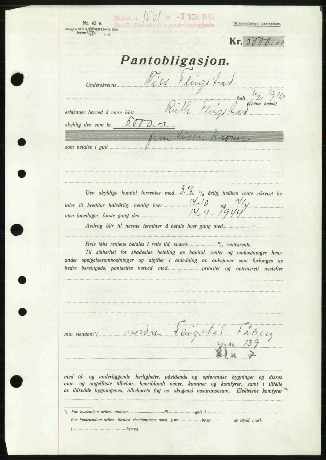 Sør-Gudbrandsdal tingrett, SAH/TING-004/H/Hb/Hbe/L0003: Pantebok nr. B3, 1943-1948, Dagboknr: 1531/1943