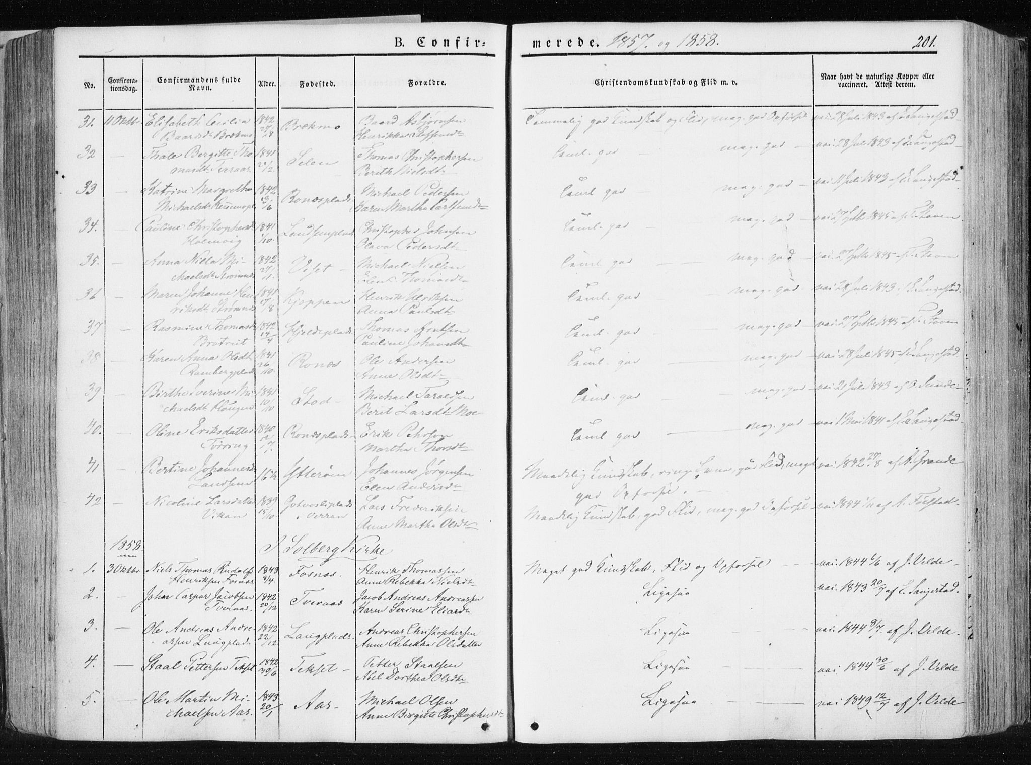 Ministerialprotokoller, klokkerbøker og fødselsregistre - Nord-Trøndelag, SAT/A-1458/741/L0393: Ministerialbok nr. 741A07, 1849-1863, s. 201