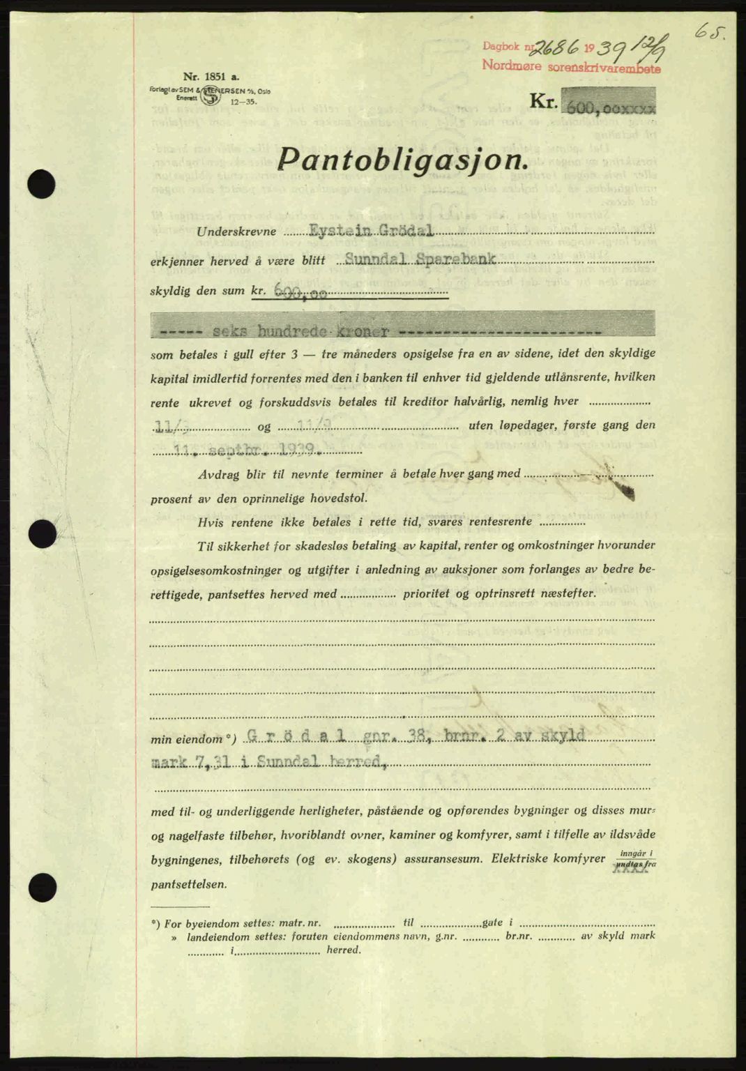 Nordmøre sorenskriveri, AV/SAT-A-4132/1/2/2Ca: Pantebok nr. B86, 1939-1940, Dagboknr: 2686/1939