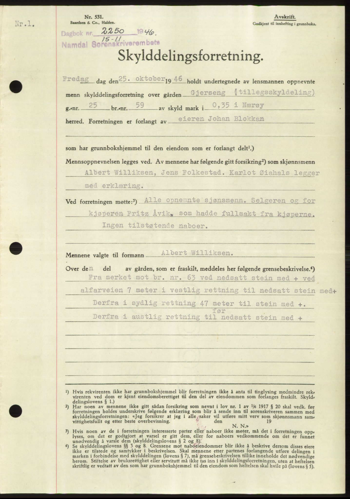Namdal sorenskriveri, SAT/A-4133/1/2/2C: Pantebok nr. -, 1946-1947, Dagboknr: 2250/1946