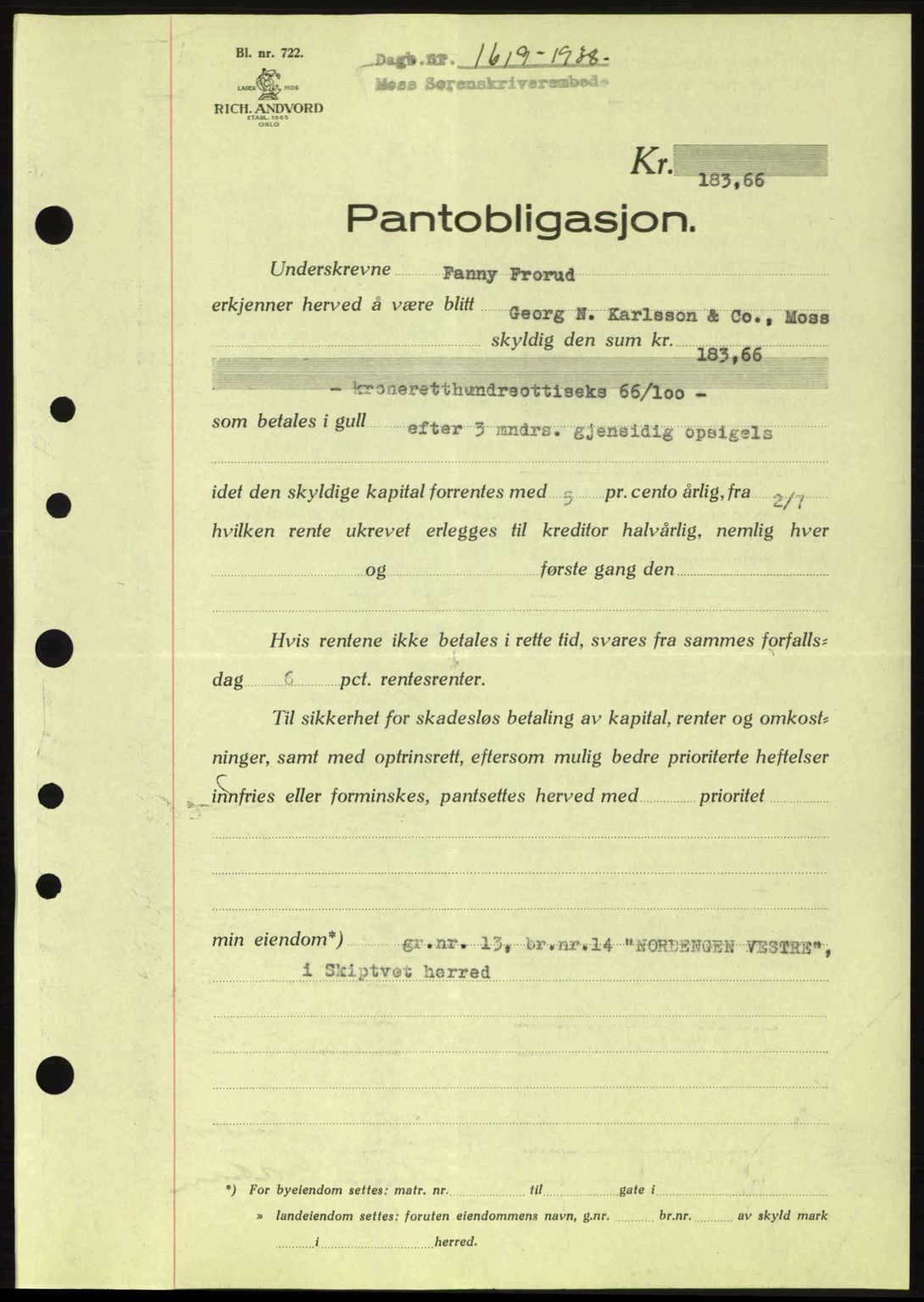 Moss sorenskriveri, SAO/A-10168: Pantebok nr. B6, 1938-1938, Dagboknr: 1619/1938