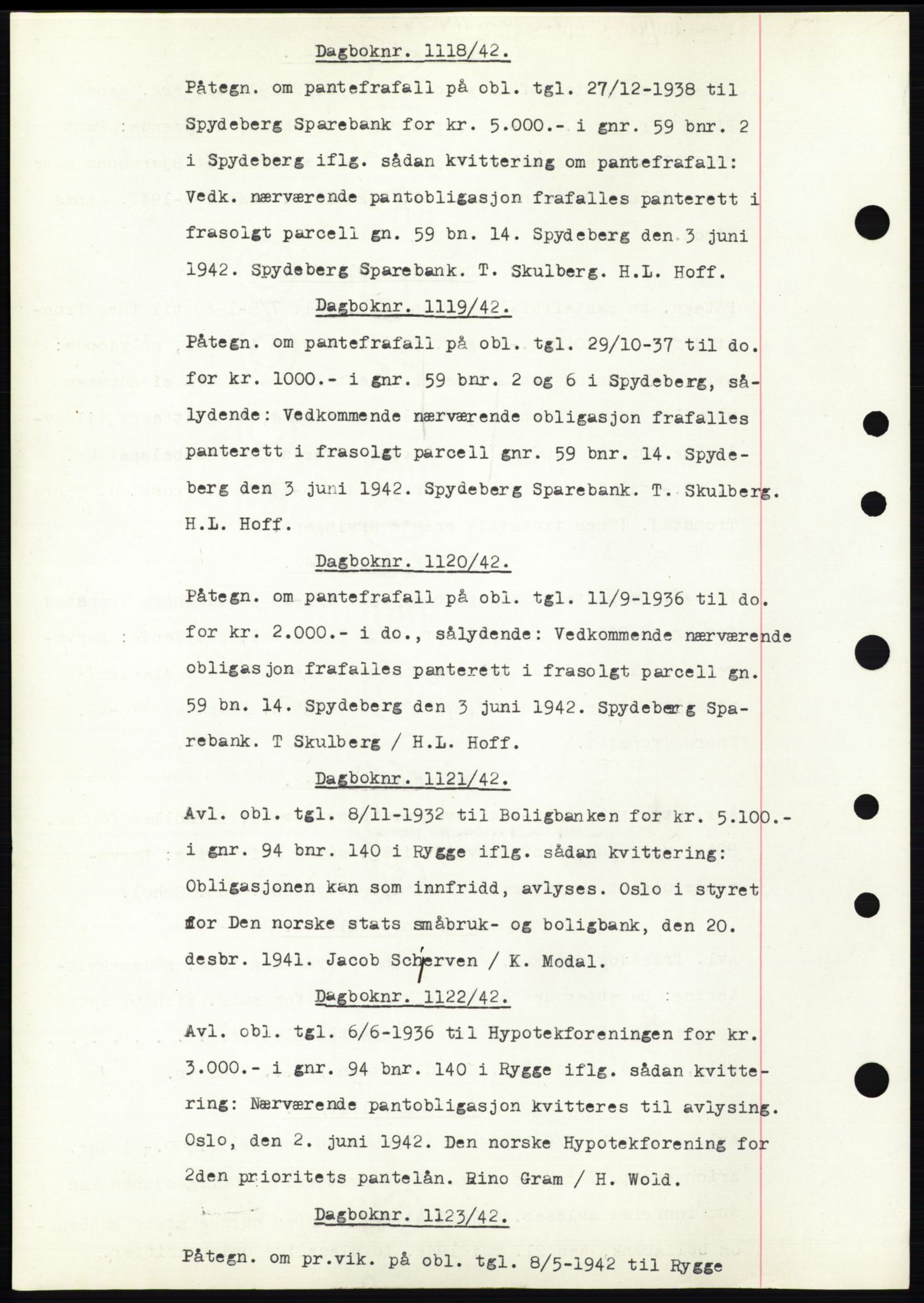 Moss sorenskriveri, SAO/A-10168: Pantebok nr. C10, 1938-1950, Dagboknr: 1118/1942