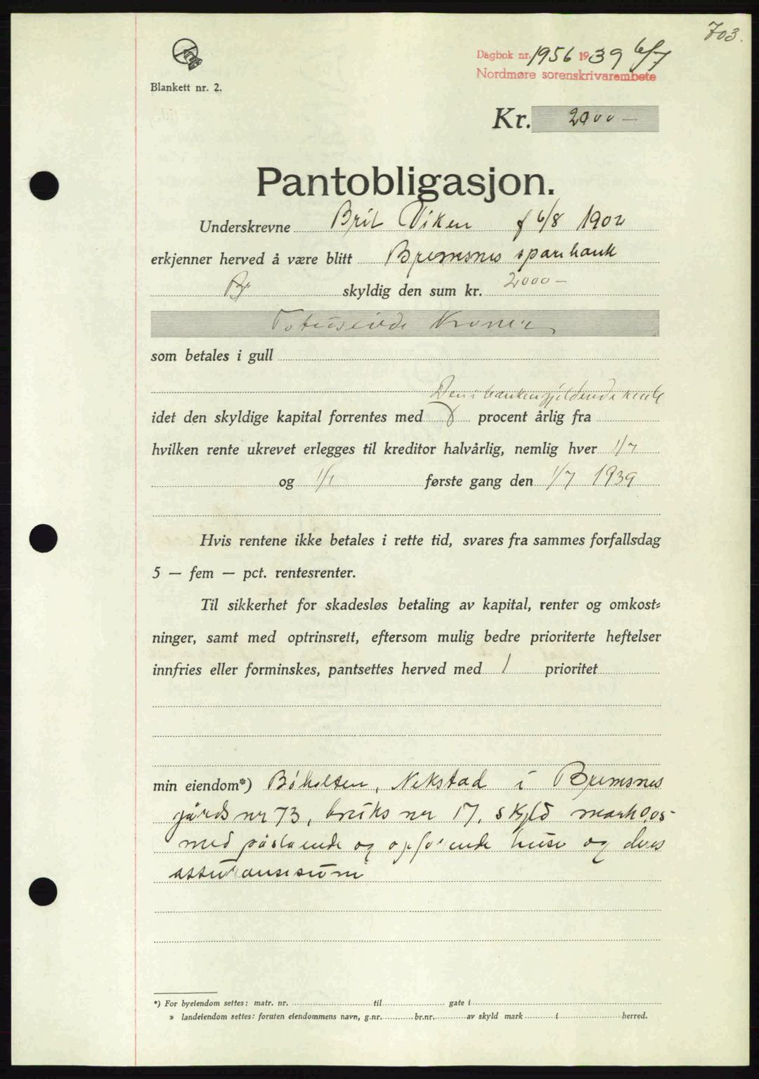 Nordmøre sorenskriveri, AV/SAT-A-4132/1/2/2Ca: Pantebok nr. B85, 1939-1939, Dagboknr: 1956/1939