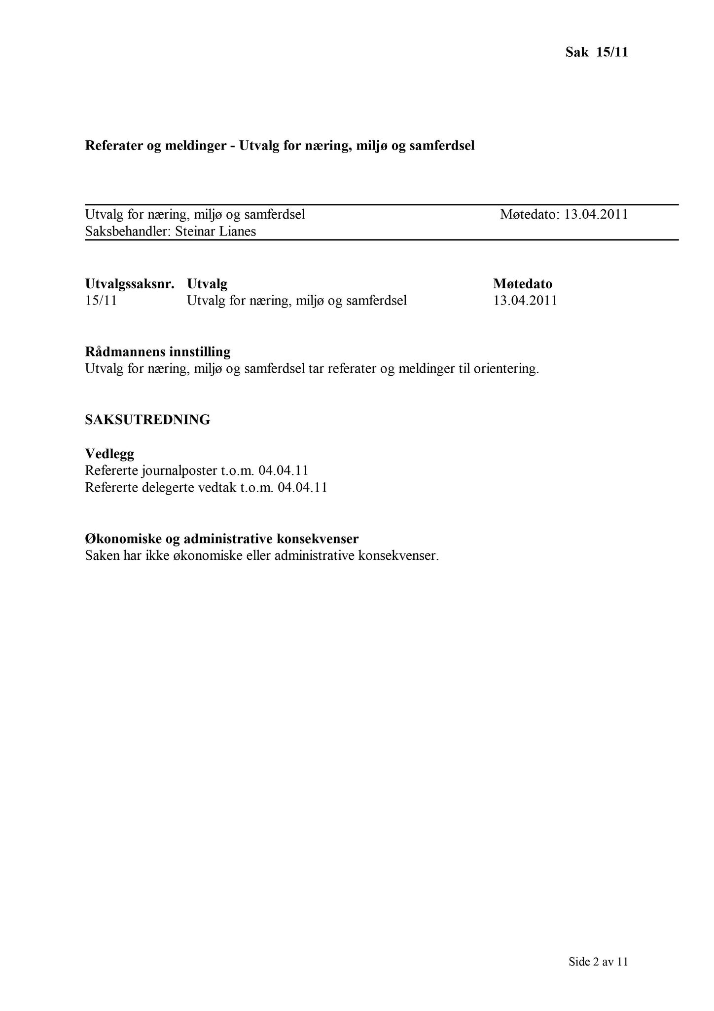 Klæbu Kommune, TRKO/KK/13-NMS/L004: Utvalg for næring, miljø og samferdsel, 2011, s. 147