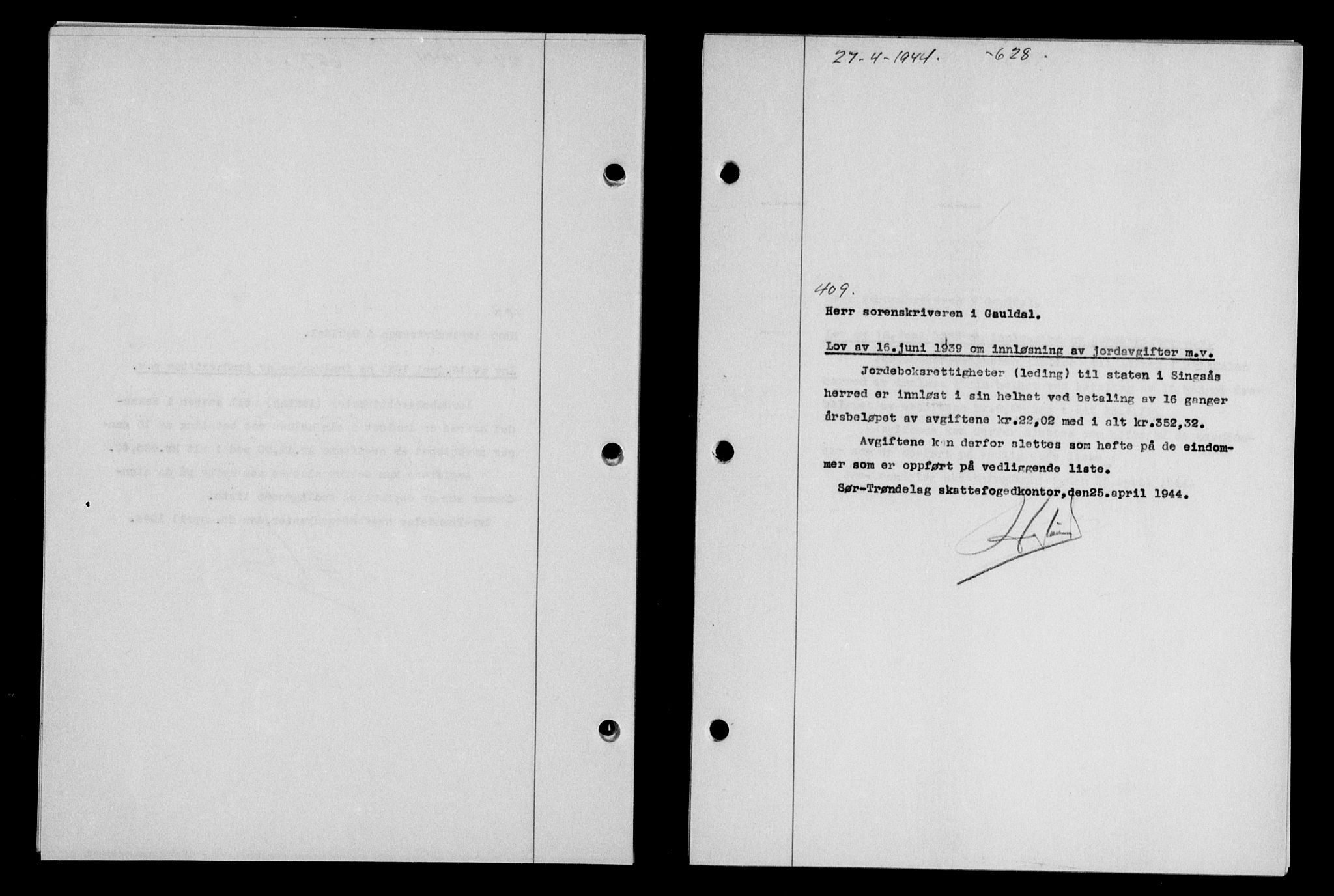Gauldal sorenskriveri, SAT/A-0014/1/2/2C/L0057: Pantebok nr. 62, 1943-1944, Dagboknr: 409/1944