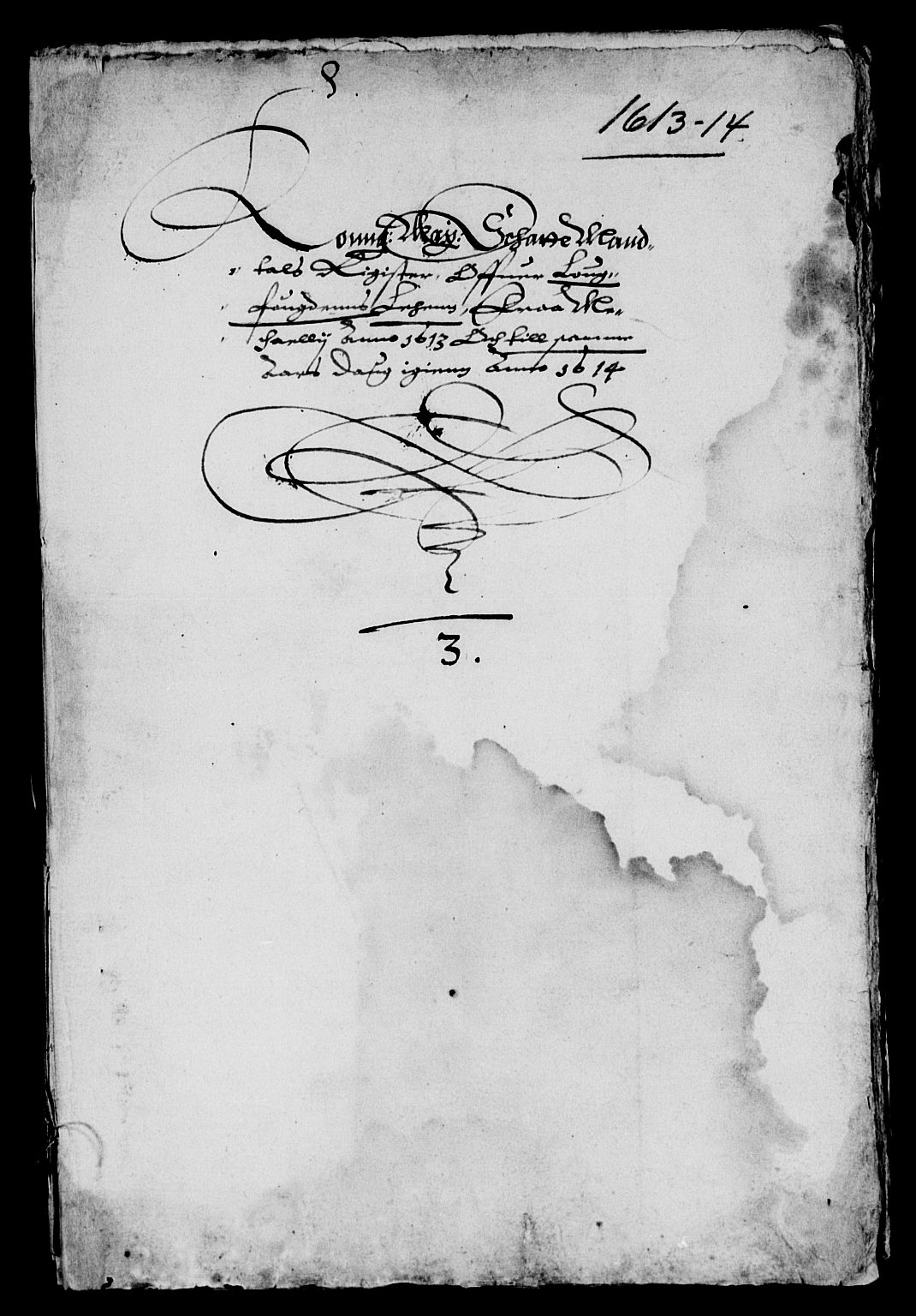 Rentekammeret inntil 1814, Reviderte regnskaper, Lensregnskaper, AV/RA-EA-5023/R/Rb/Rbz/L0005: Nordlandenes len, 1613-1615