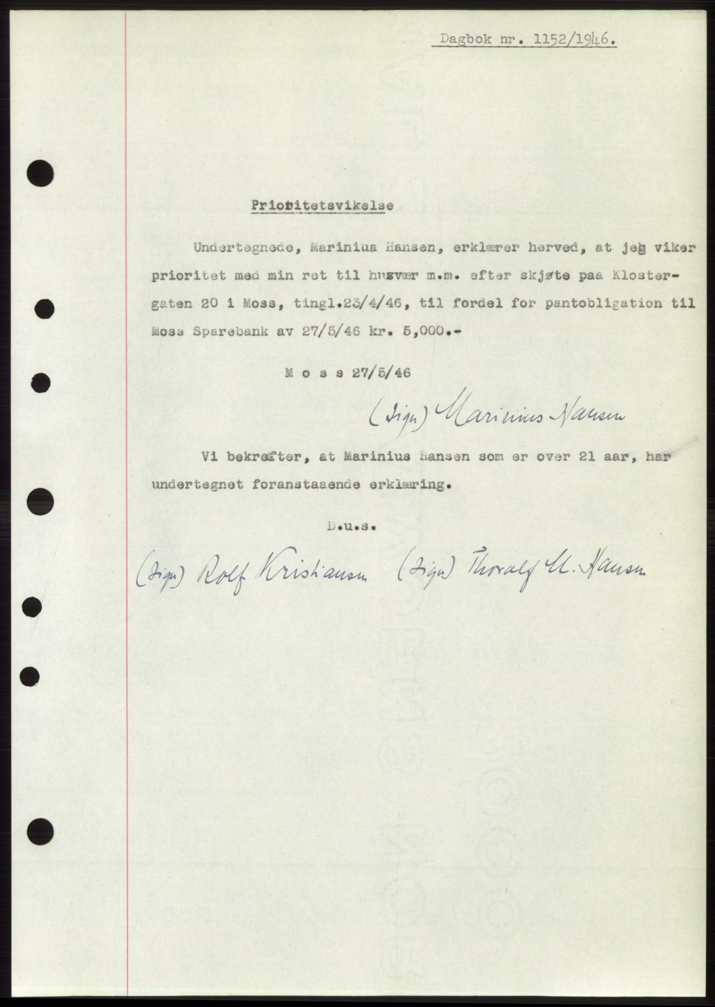 Moss sorenskriveri, SAO/A-10168: Pantebok nr. B15, 1946-1946, Dagboknr: 1152/1946