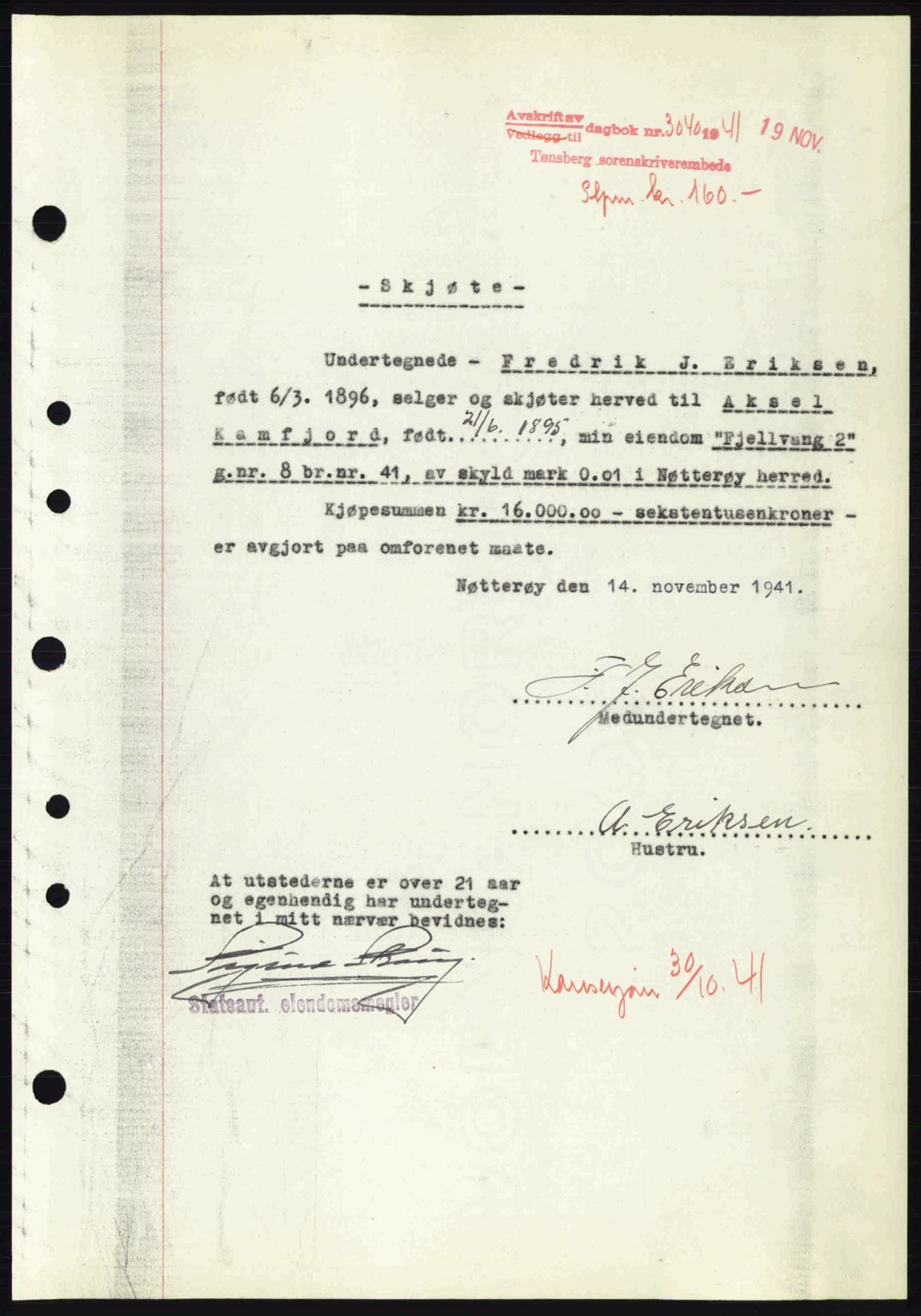 Tønsberg sorenskriveri, AV/SAKO-A-130/G/Ga/Gaa/L0010: Pantebok nr. A10, 1941-1941, Dagboknr: 3040/1941