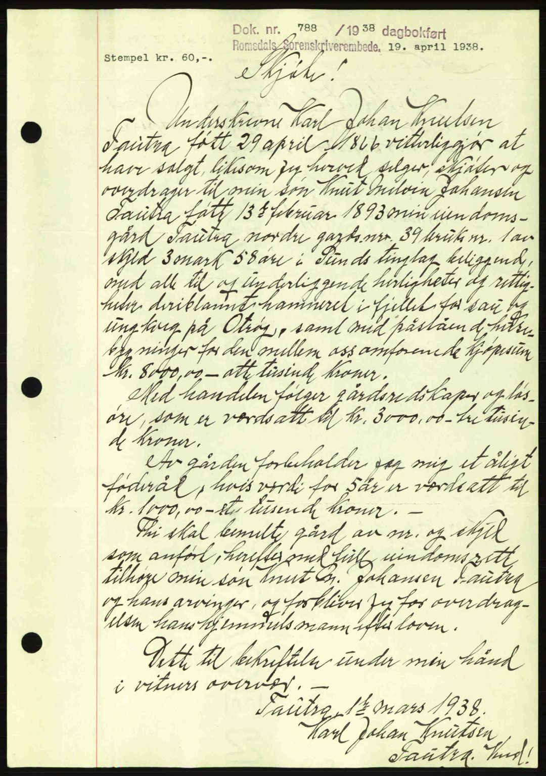 Romsdal sorenskriveri, SAT/A-4149/1/2/2C: Pantebok nr. A5, 1938-1938, Dagboknr: 788/1938
