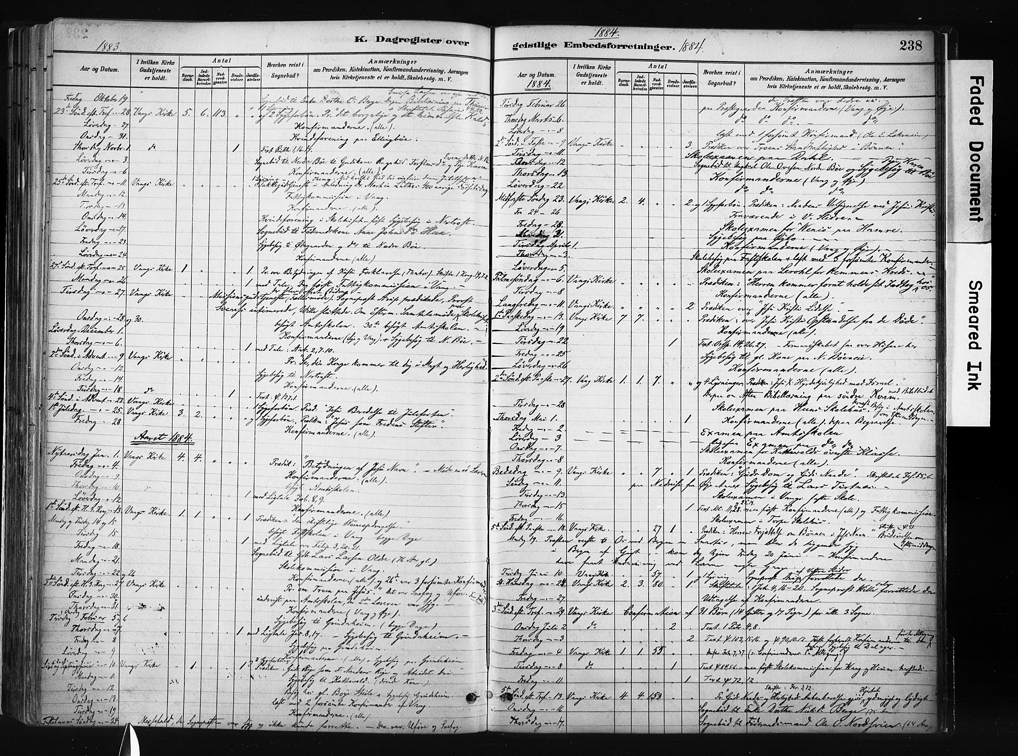 Vang prestekontor, Valdres, AV/SAH-PREST-140/H/Ha/L0008: Ministerialbok nr. 8, 1882-1910, s. 238