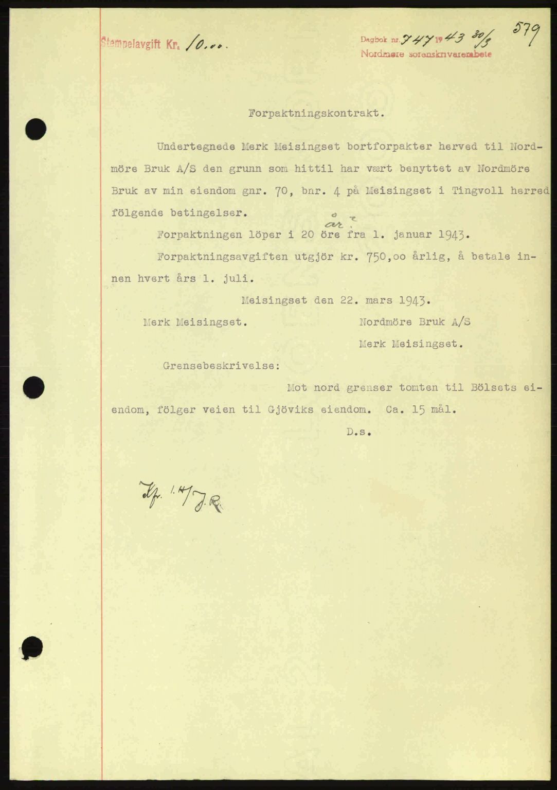 Nordmøre sorenskriveri, AV/SAT-A-4132/1/2/2Ca: Pantebok nr. B90, 1942-1943, Dagboknr: 747/1943