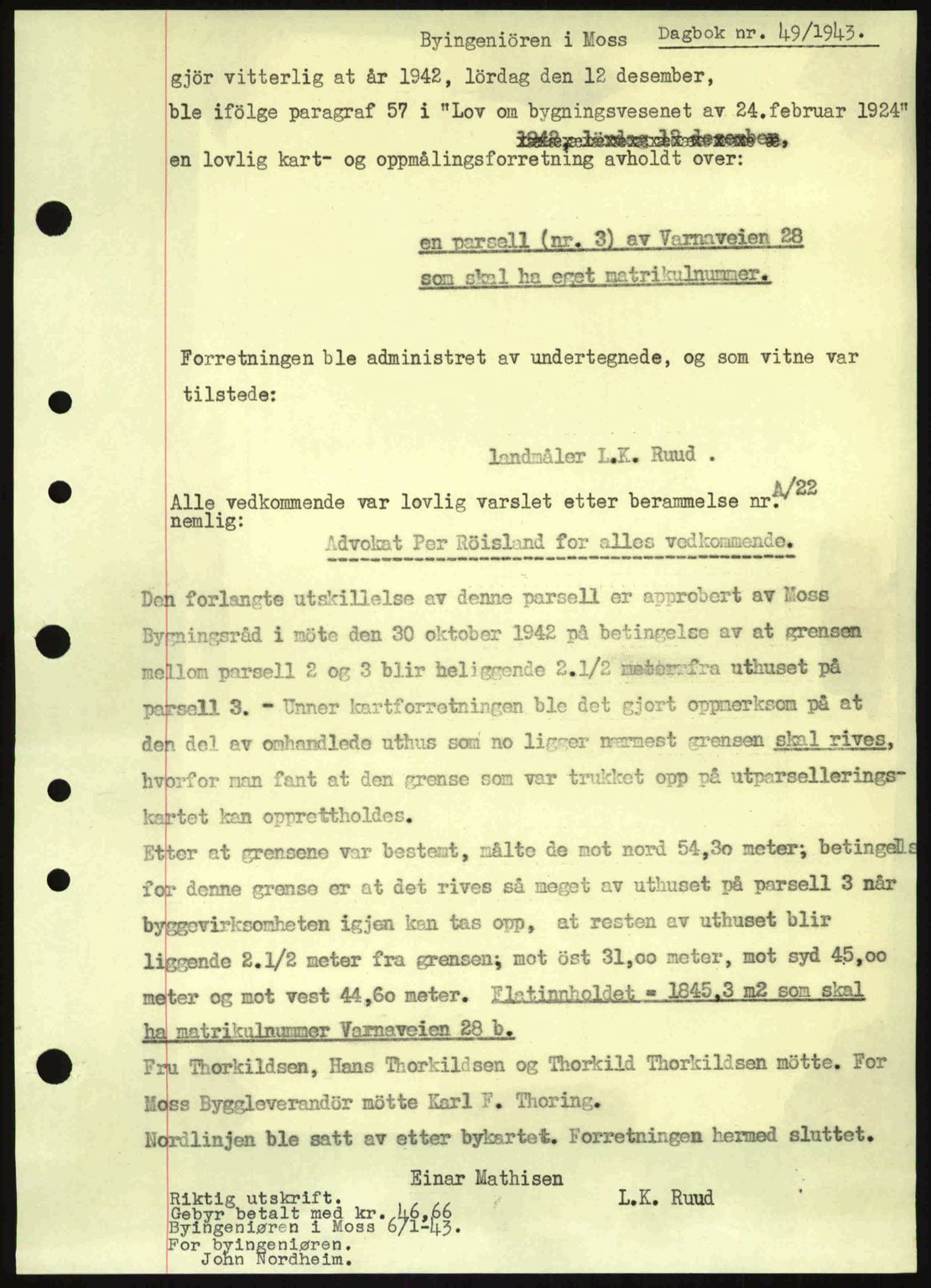 Moss sorenskriveri, SAO/A-10168: Pantebok nr. A10, 1942-1943, Dagboknr: 49/1943