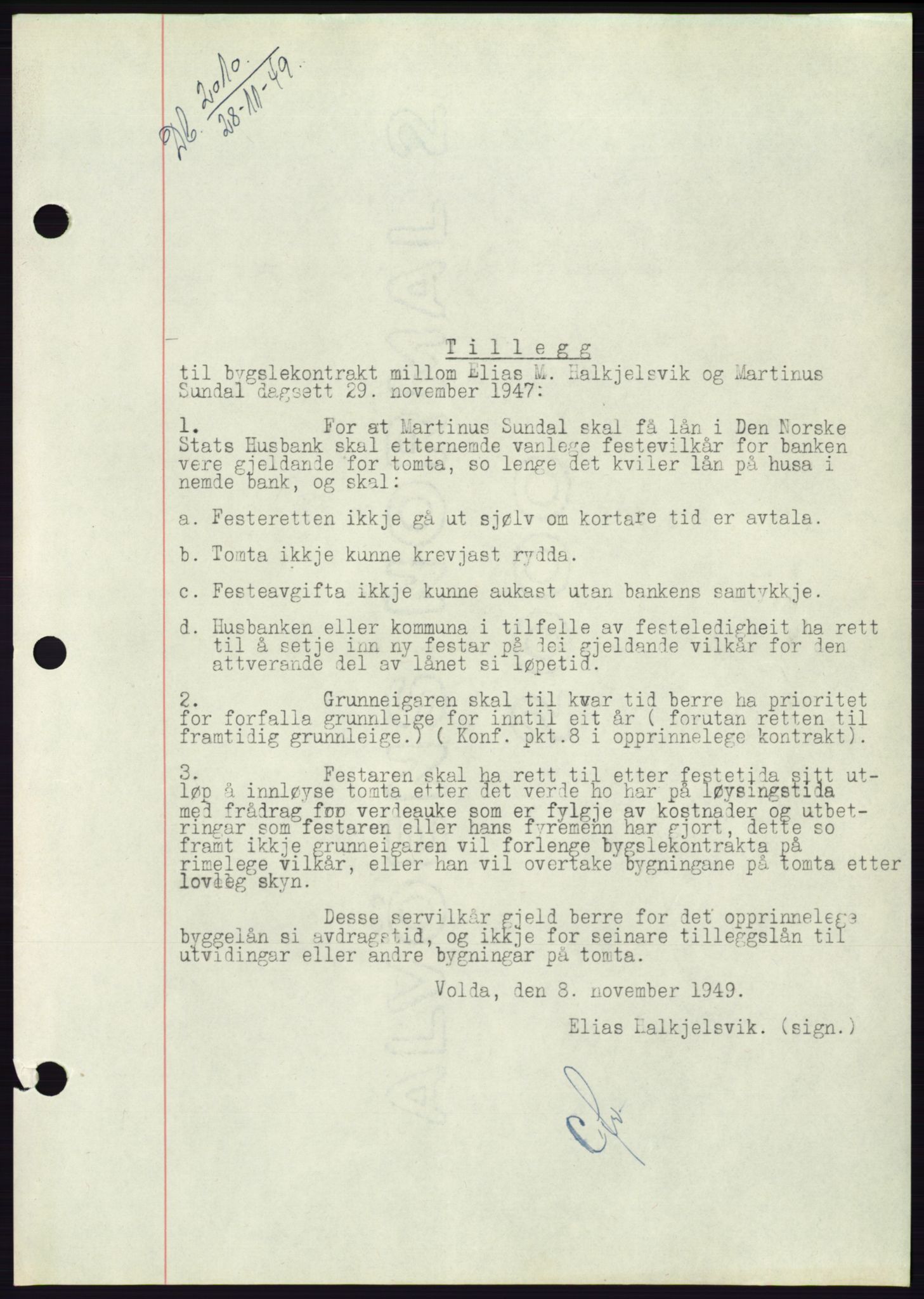 Søre Sunnmøre sorenskriveri, AV/SAT-A-4122/1/2/2C/L0085: Pantebok nr. 11A, 1949-1949, Dagboknr: 2010/1949