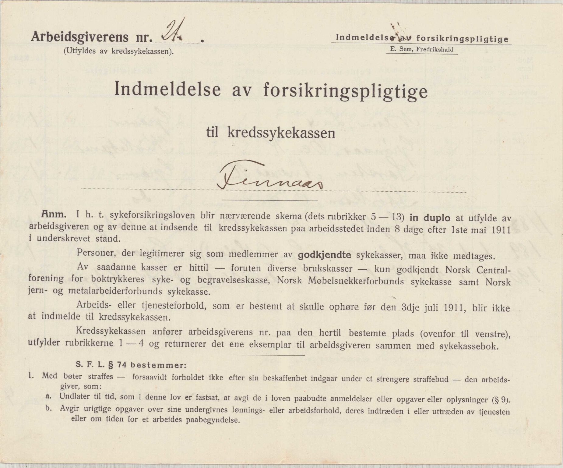 Finnaas kommune. Formannskapet, IKAH/1218a-021/D/Da/L0001/0011: Korrespondanse / saker / Kronologisk ordna korrespondanse , 1908-1912, s. 15