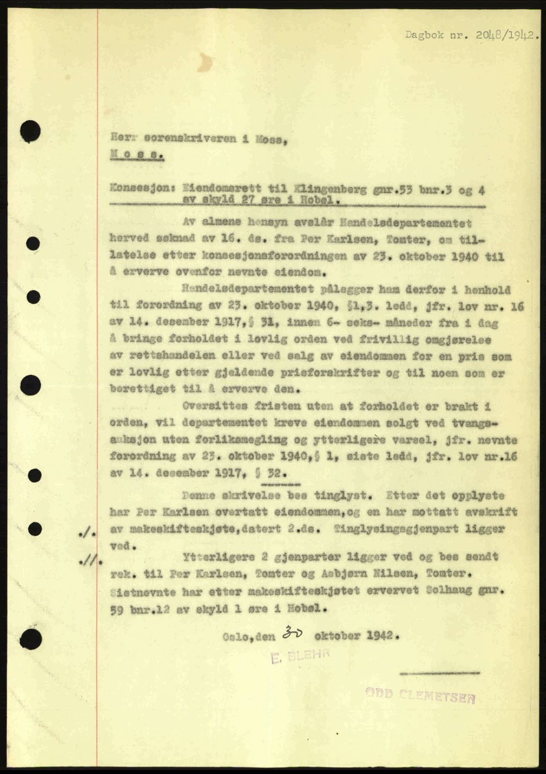 Moss sorenskriveri, SAO/A-10168: Pantebok nr. A10, 1942-1943, Dagboknr: 2048/1942