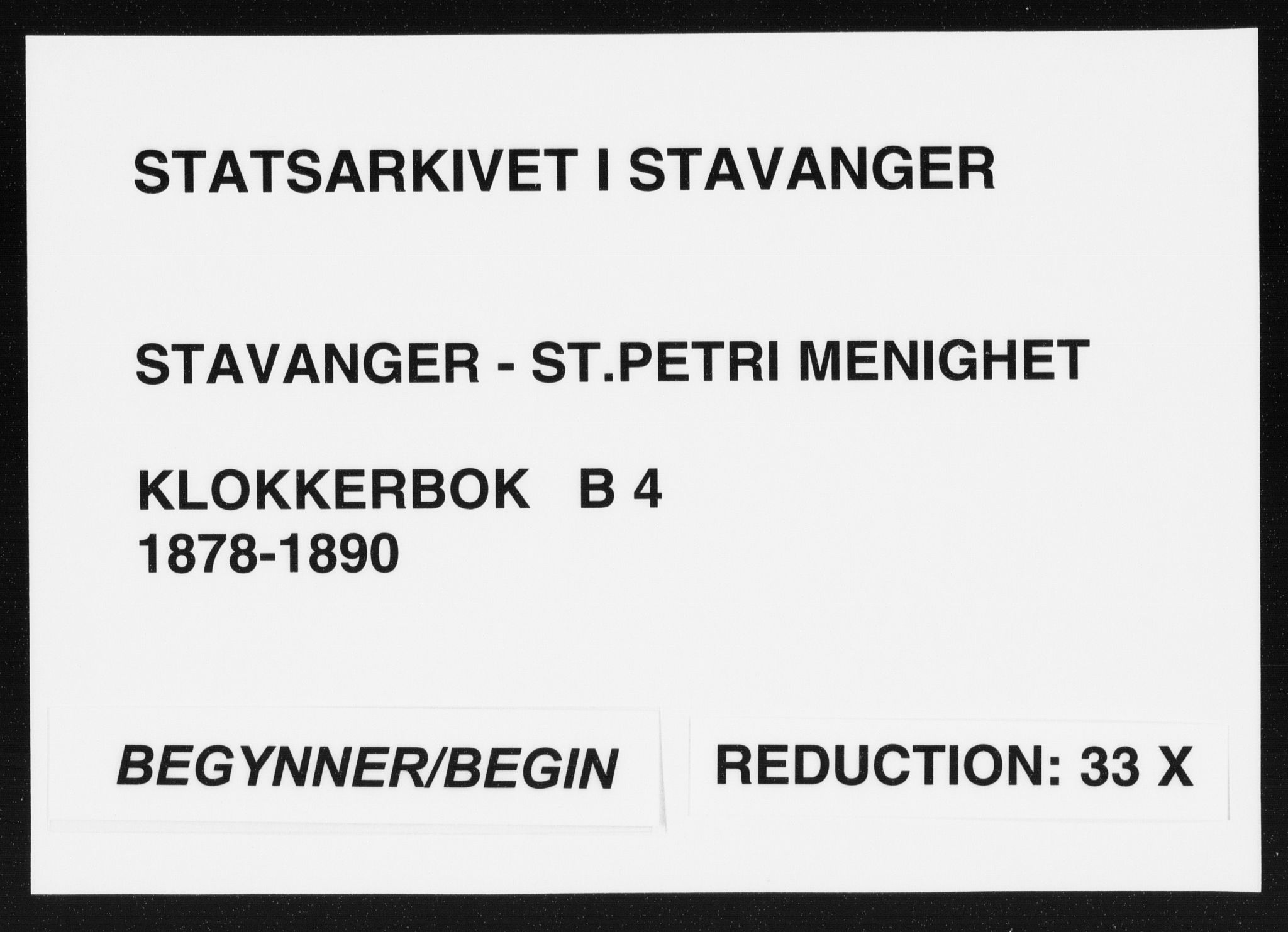 St. Petri sokneprestkontor, SAST/A-101813/001/30/30BB/L0004: Klokkerbok nr. B 4, 1878-1890
