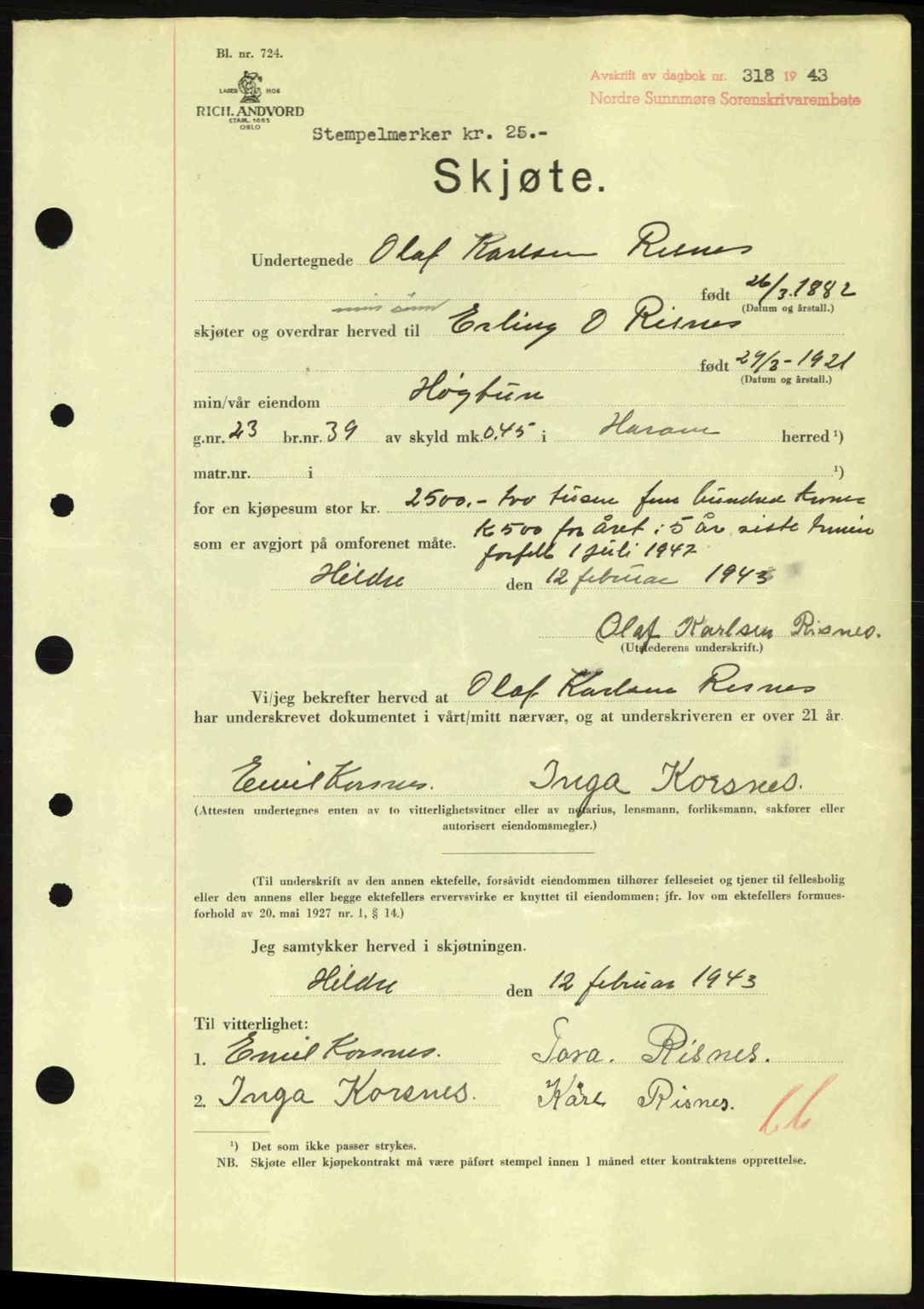 Nordre Sunnmøre sorenskriveri, AV/SAT-A-0006/1/2/2C/2Ca: Pantebok nr. A15, 1942-1943, Dagboknr: 318/1943