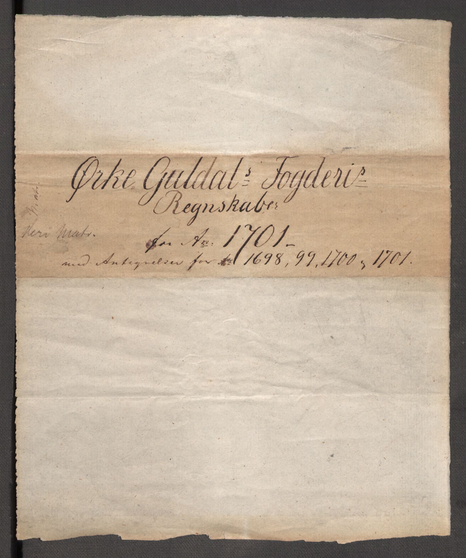 Rentekammeret inntil 1814, Reviderte regnskaper, Fogderegnskap, AV/RA-EA-4092/R60/L3951: Fogderegnskap Orkdal og Gauldal, 1701, s. 3