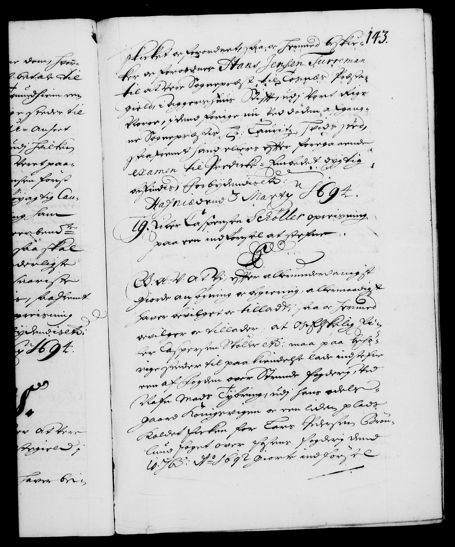 Danske Kanselli 1572-1799, RA/EA-3023/F/Fc/Fca/Fcaa/L0016: Norske registre (mikrofilm), 1692-1697, s. 143a