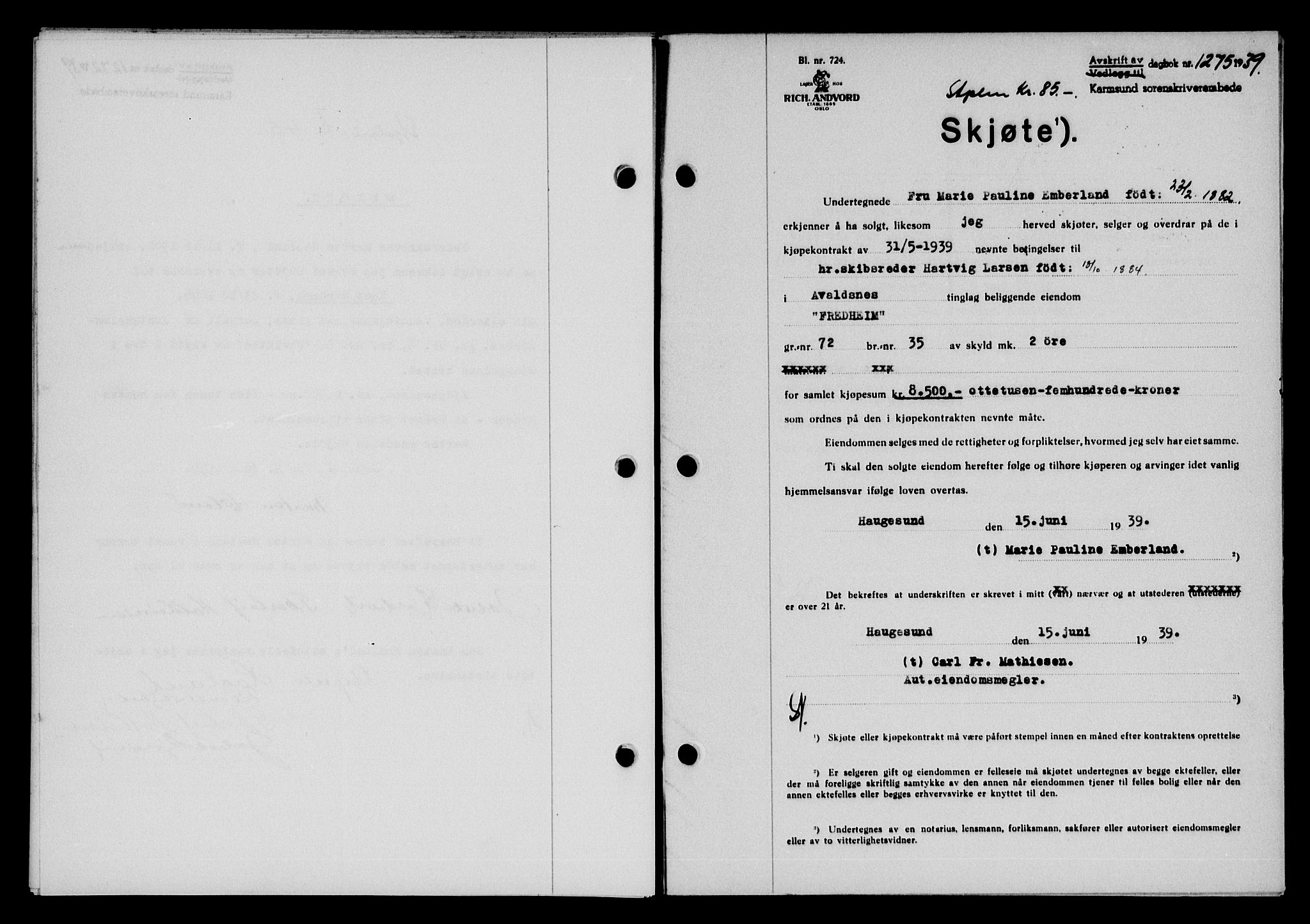 Karmsund sorenskriveri, SAST/A-100311/01/II/IIB/L0071: Pantebok nr. 52A, 1939-1939, Dagboknr: 1275/1939