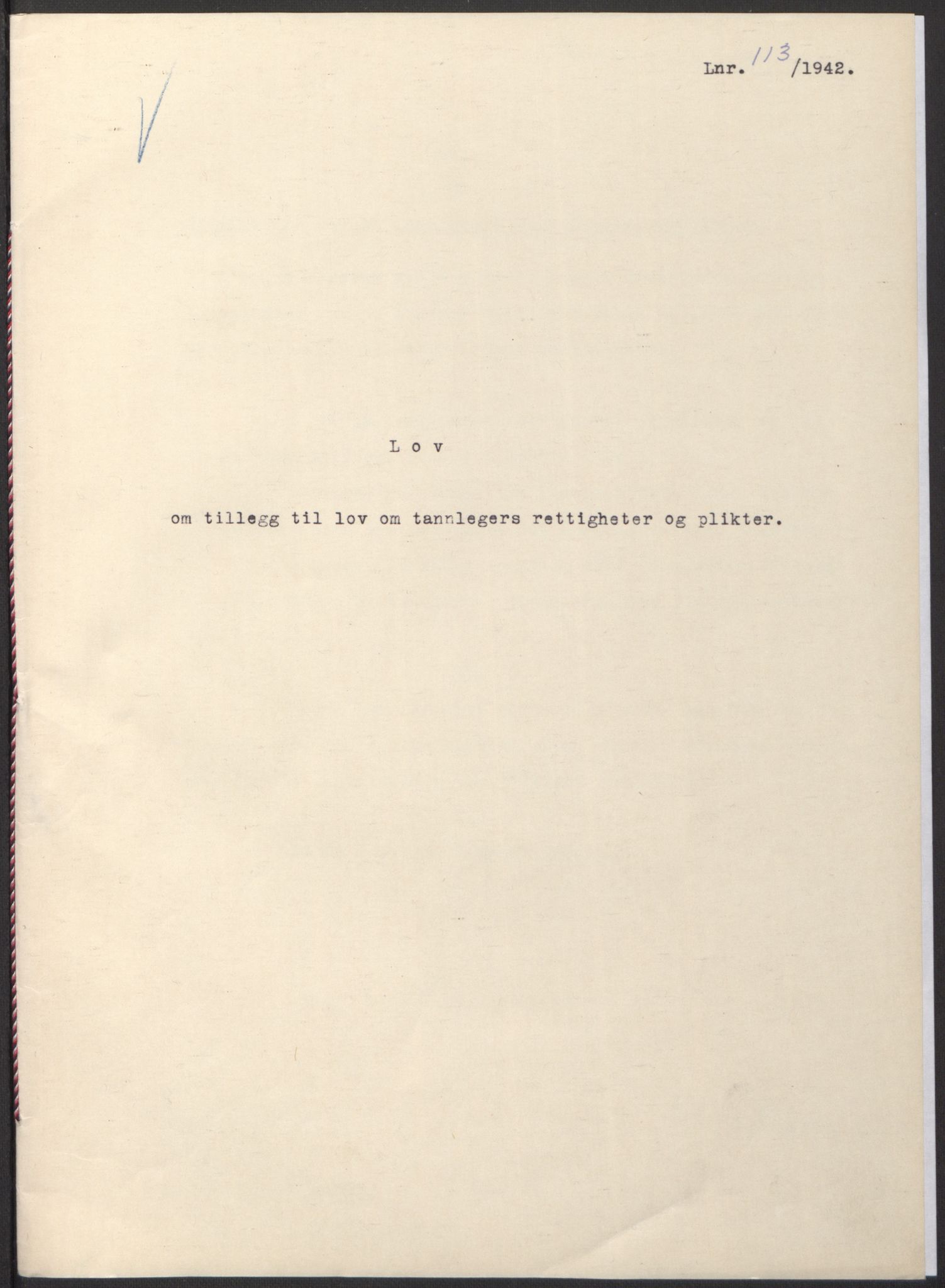 NS-administrasjonen 1940-1945 (Statsrådsekretariatet, de kommisariske statsråder mm), AV/RA-S-4279/D/Db/L0097: Lover I, 1942, s. 339