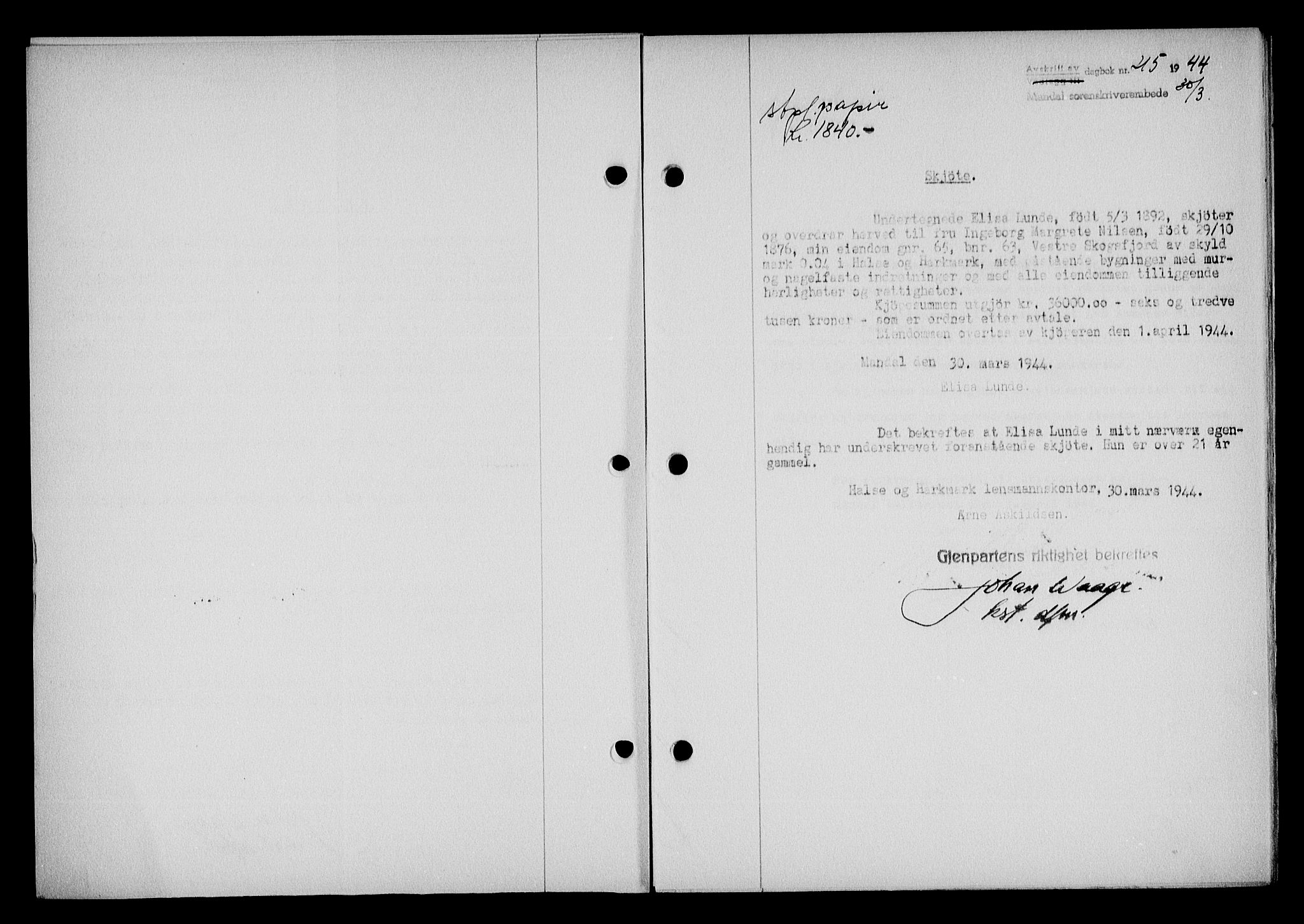 Mandal sorenskriveri, SAK/1221-0005/001/G/Gb/Gba/L0075: Pantebok nr. A-12, 1943-1944, Dagboknr: 215/1944