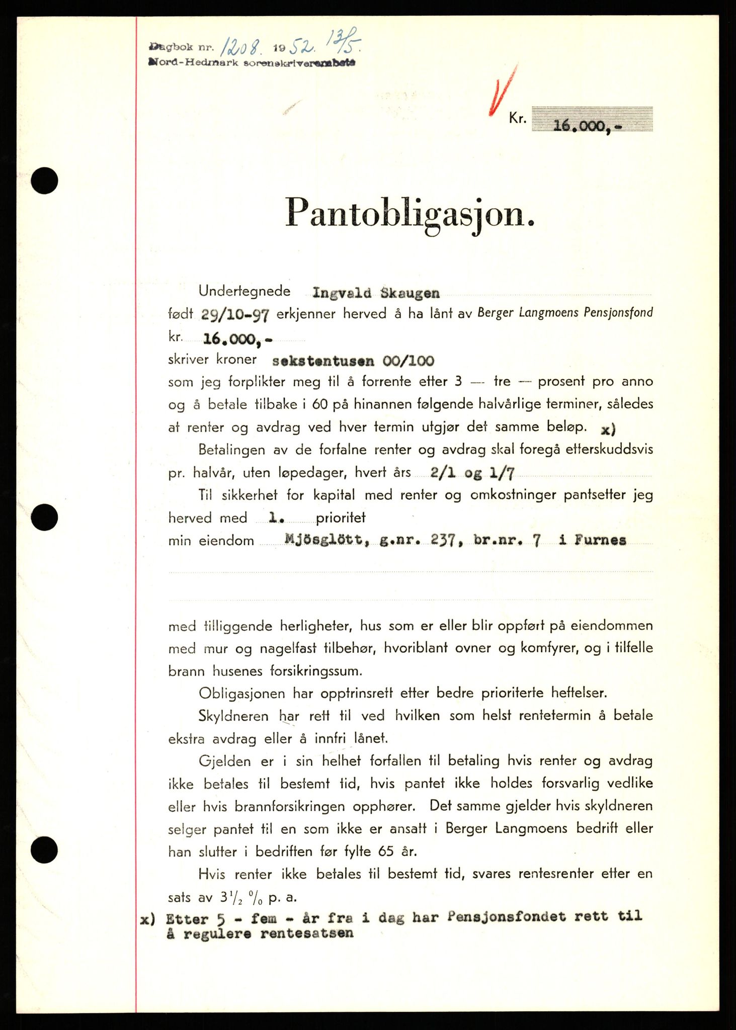 Nord-Hedmark sorenskriveri, SAH/TING-012/H/Hb/Hbf/L0025: Pantebok nr. B25, 1952-1952, Dagboknr: 1208/1952