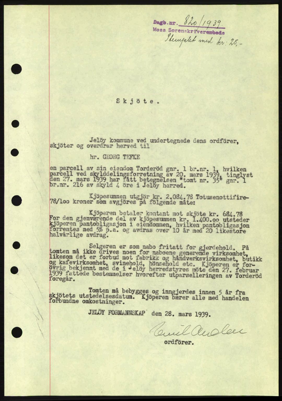 Moss sorenskriveri, SAO/A-10168: Pantebok nr. A5, 1938-1939, Dagboknr: 820/1939