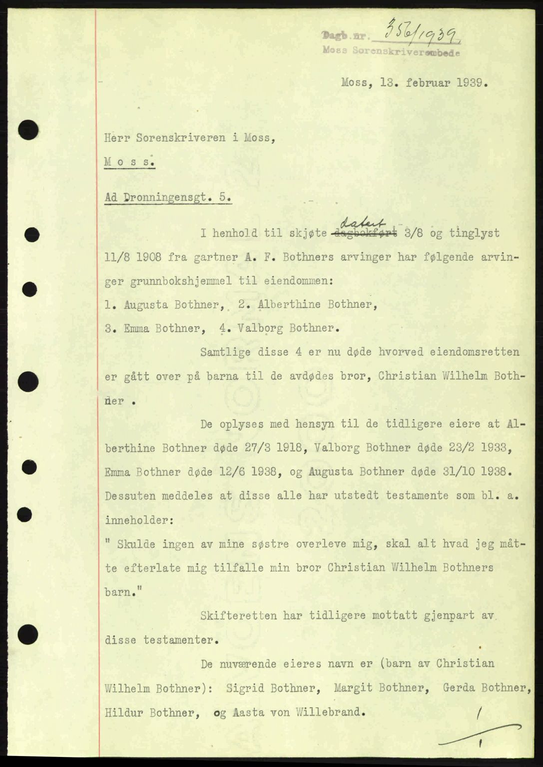 Moss sorenskriveri, SAO/A-10168: Pantebok nr. A5, 1938-1939, Dagboknr: 356/1939