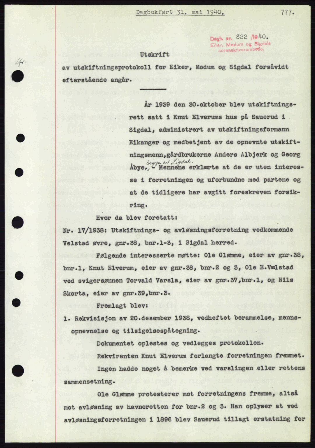 Eiker, Modum og Sigdal sorenskriveri, SAKO/A-123/G/Ga/Gab/L0041: Pantebok nr. A11, 1939-1940, Dagboknr: 822/1940