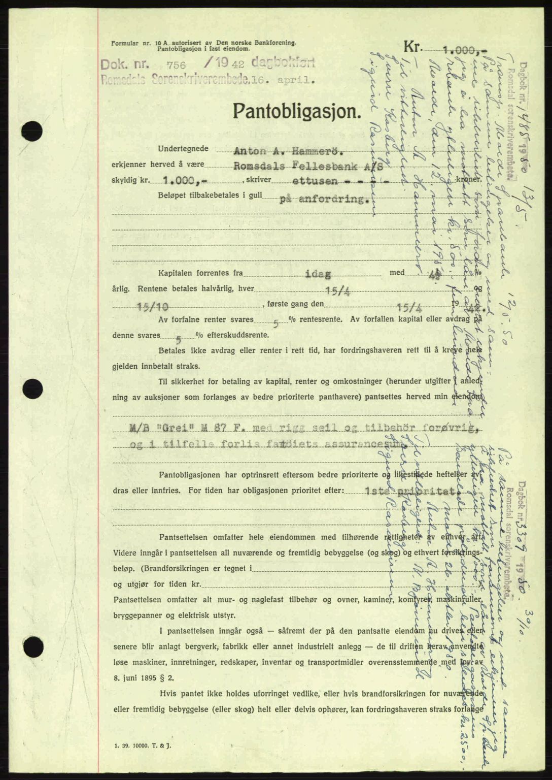 Romsdal sorenskriveri, SAT/A-4149/1/2/2C: Pantebok nr. B2, 1939-1945, Dagboknr: 756/1942