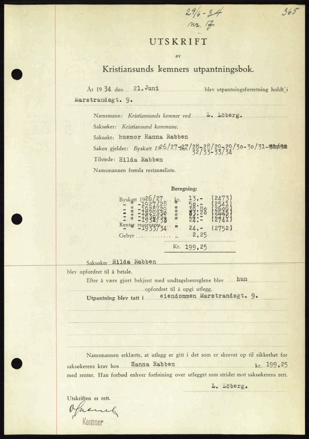 Kristiansund byfogd, AV/SAT-A-4587/A/27: Pantebok nr. 27, 1933-1934, Tingl.dato: 29.06.1934