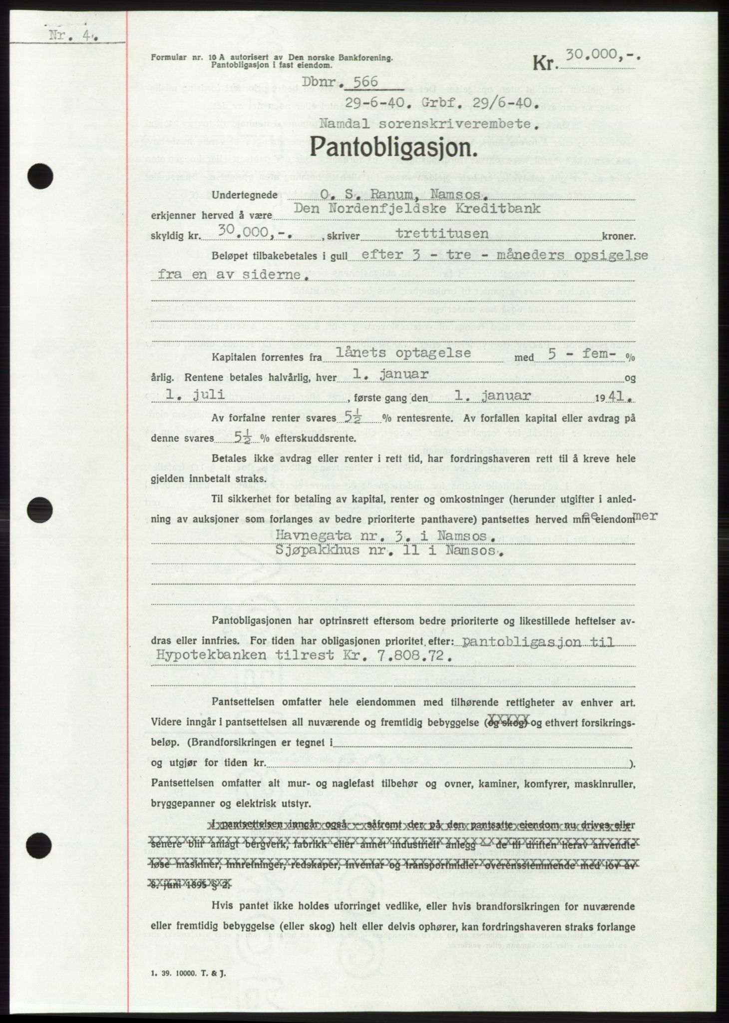 Namdal sorenskriveri, SAT/A-4133/1/2/2C: Pantebok nr. -, 1940-1941, Tingl.dato: 29.06.1940