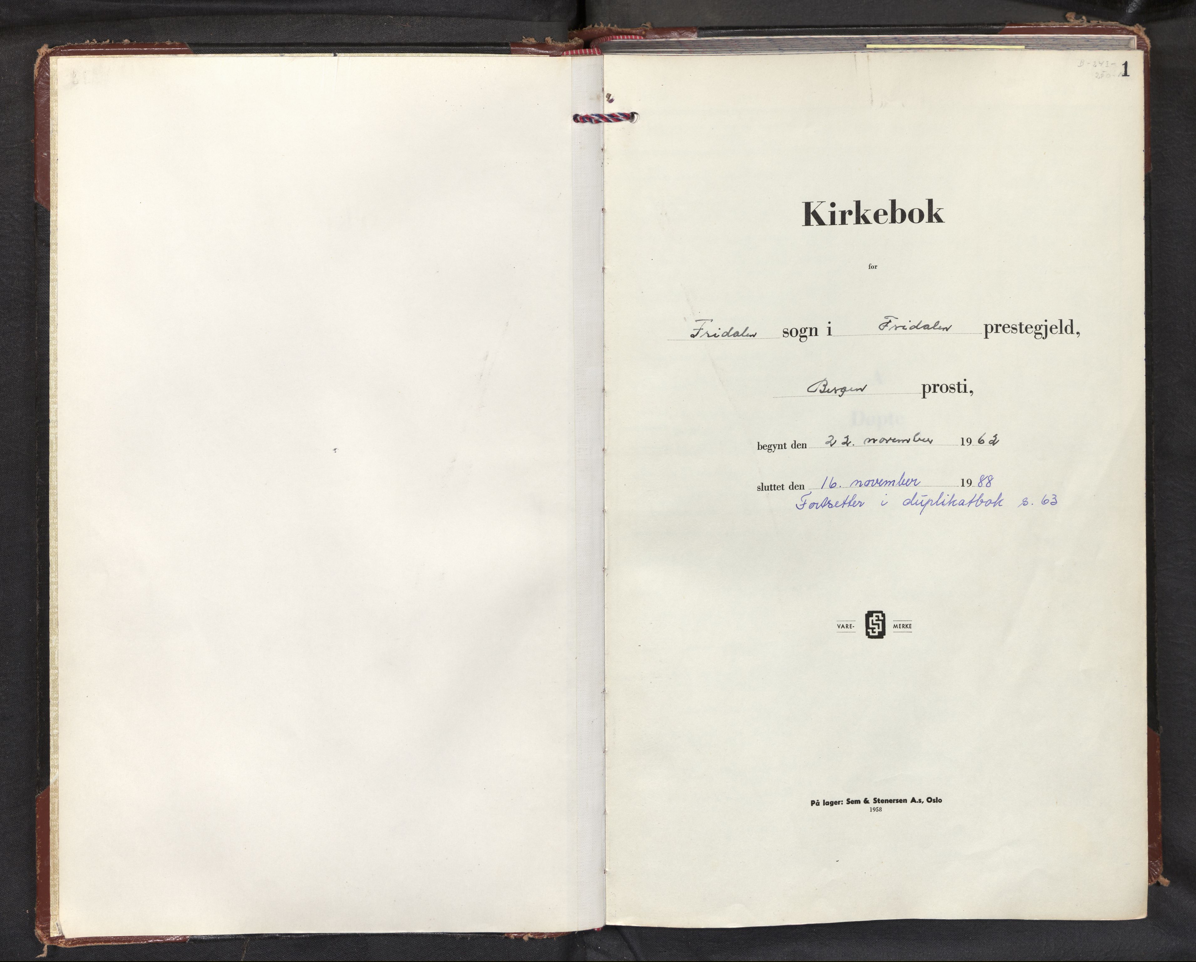 Fridalen sokneprestembete, SAB/A-99933: Ministerialbok nr. A 2, 1962-1988, s. 0b-1a