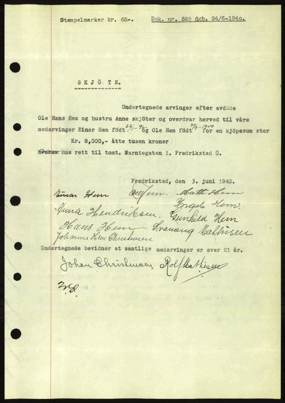 Fredrikstad byfogd, AV/SAO-A-10473a/G/Ga/Gac/L0002: Pantebok nr. A32a, 1940-1945, Dagboknr: 589/1940