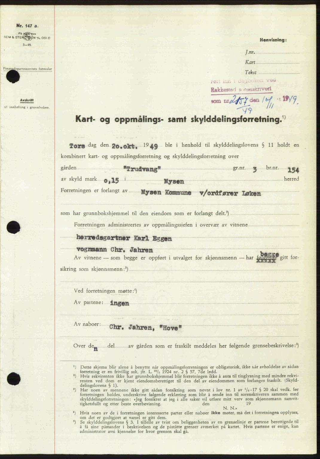 Rakkestad sorenskriveri, SAO/A-10686/G/Gb/Gba/Gbab/L0019: Pantebok nr. A19, 1949-1950, Dagboknr: 2157/1949