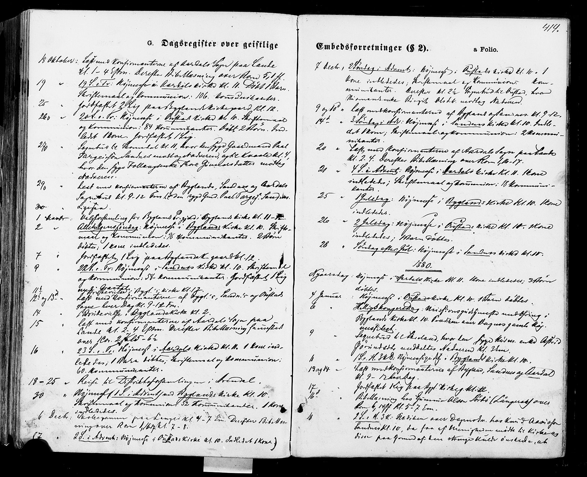 Bygland sokneprestkontor, AV/SAK-1111-0006/F/Fa/Fab/L0006: Ministerialbok nr. A 6, 1873-1884, s. 414