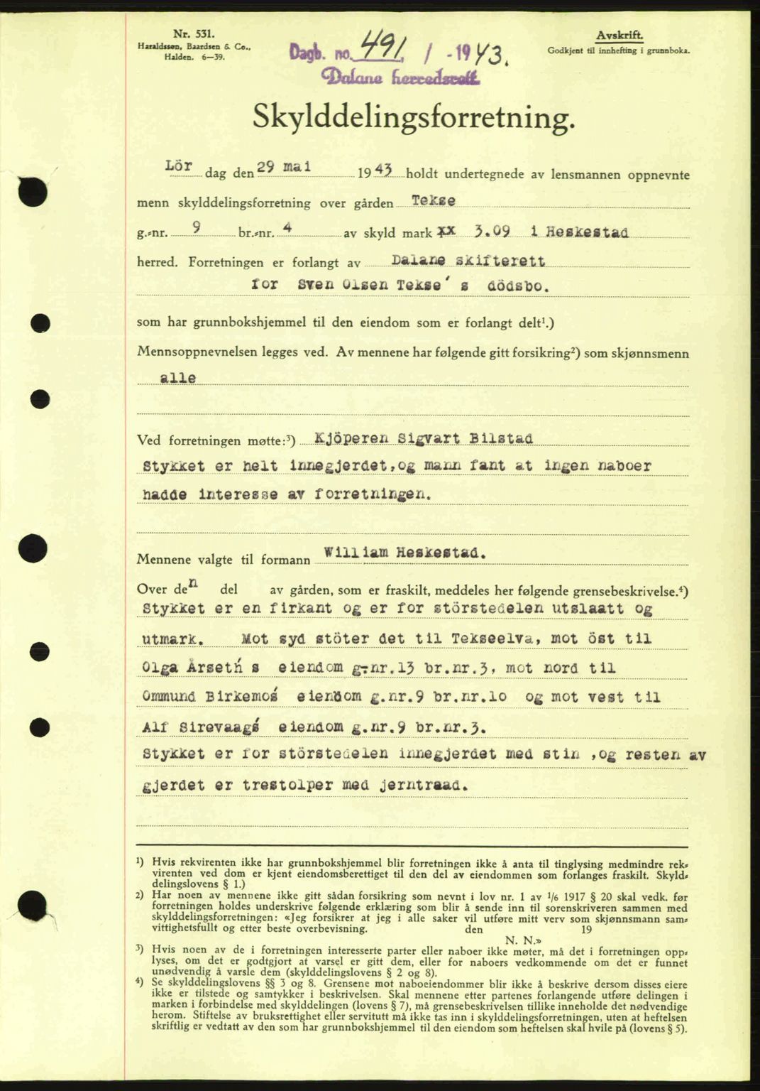 Dalane sorenskriveri, SAST/A-100309/02/G/Gb/L0046: Pantebok nr. A7, 1942-1943, Dagboknr: 491/1943