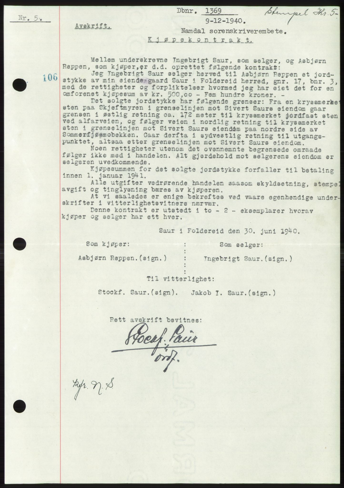 Namdal sorenskriveri, SAT/A-4133/1/2/2C: Pantebok nr. -, 1940-1941, Tingl.dato: 09.12.1940