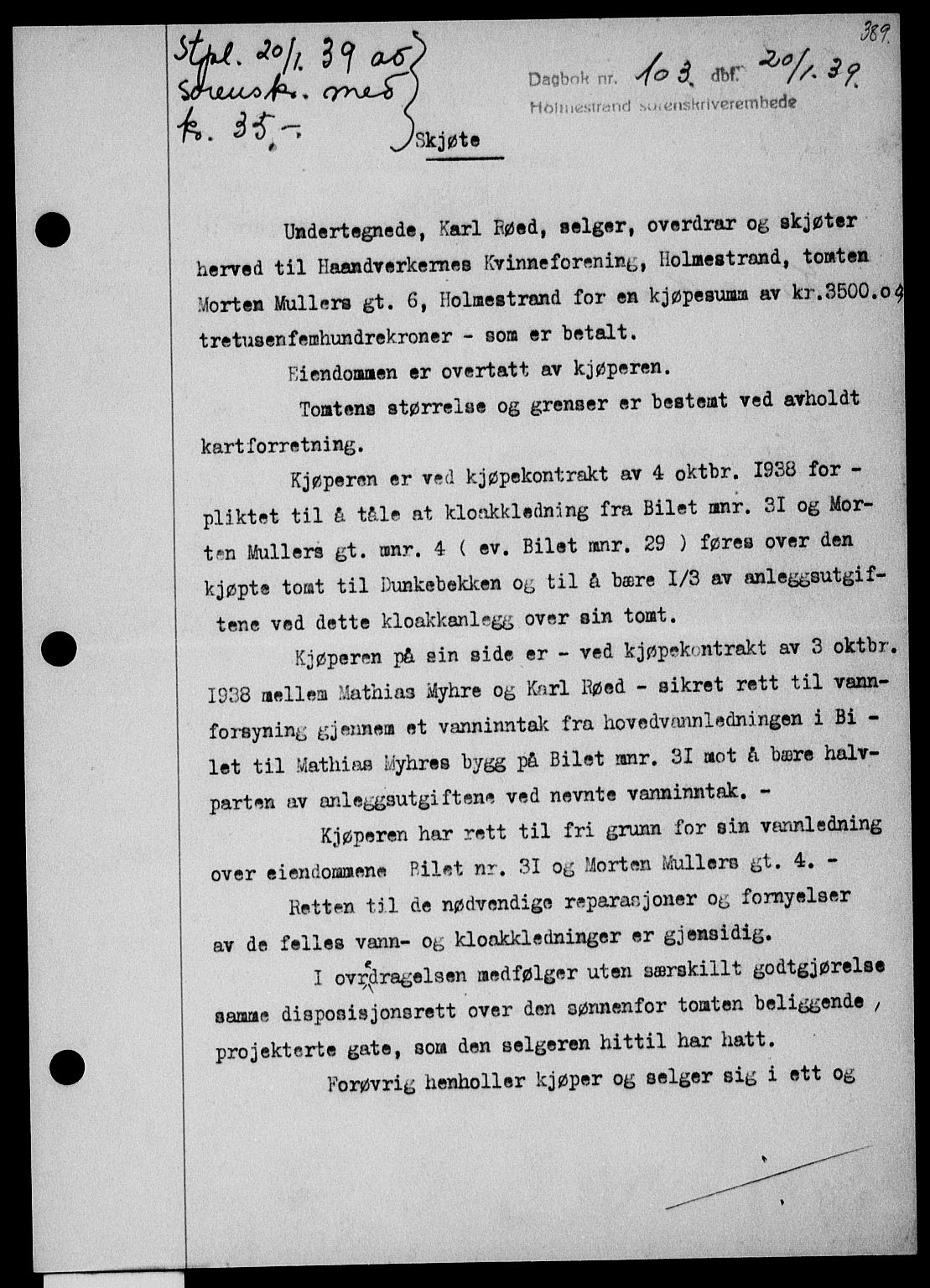 Holmestrand sorenskriveri, SAKO/A-67/G/Ga/Gaa/L0050: Pantebok nr. A-50, 1938-1939, Dagboknr: 103/1939