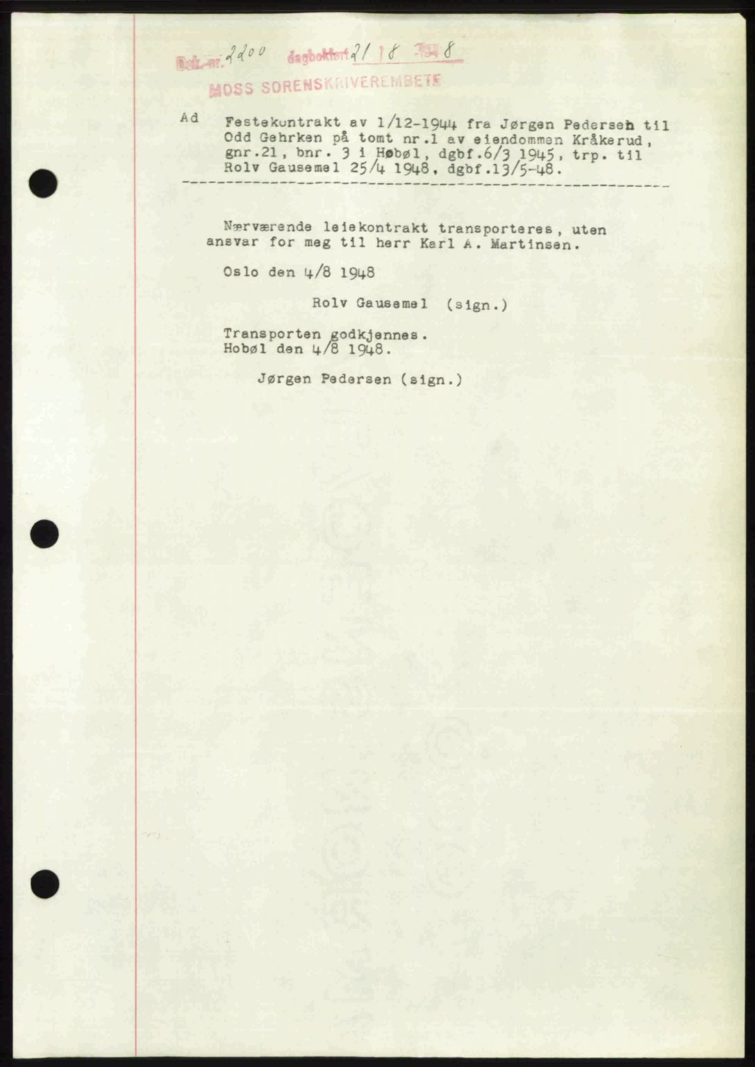 Moss sorenskriveri, SAO/A-10168: Pantebok nr. A20, 1948-1948, Dagboknr: 2200/1948