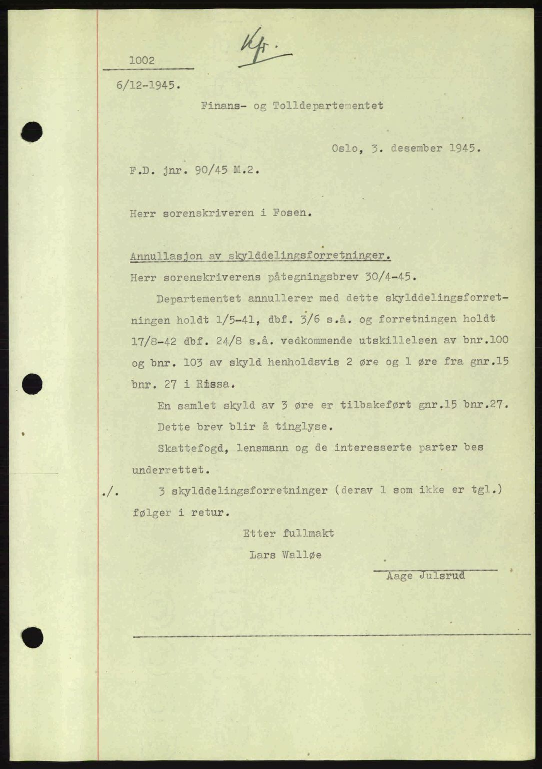 Fosen sorenskriveri, AV/SAT-A-1107/1/2/2C: Pantebok nr. A3, 1943-1945, Dagboknr: 1002/1945