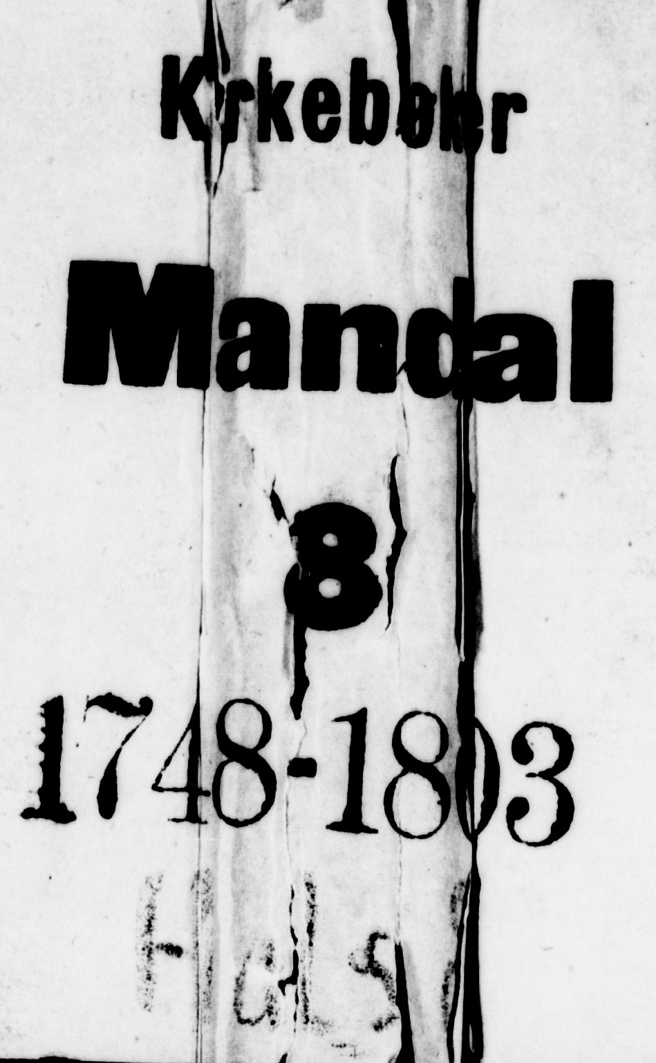 Mandal sokneprestkontor, SAK/1111-0030/F/Fa/Faa/L0005: Ministerialbok nr. A 5, 1748-1803