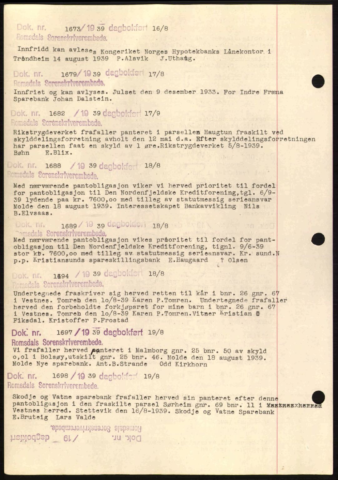 Romsdal sorenskriveri, AV/SAT-A-4149/1/2/2C: Pantebok nr. C1a, 1936-1945, Dagboknr: 1673/1939