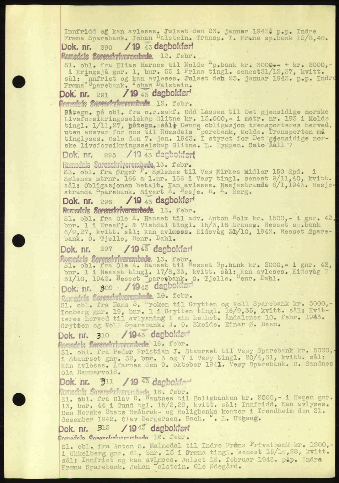 Romsdal sorenskriveri, AV/SAT-A-4149/1/2/2C: Pantebok nr. C1a, 1936-1945, Dagboknr: 290/1943
