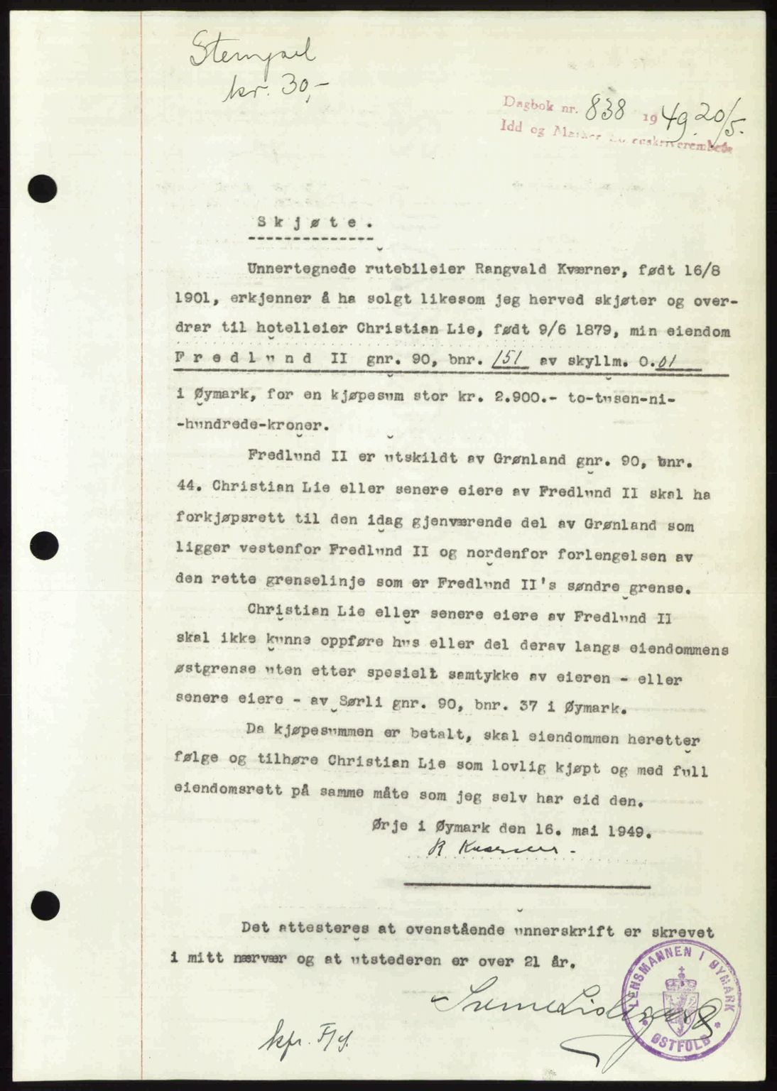 Idd og Marker sorenskriveri, SAO/A-10283/G/Gb/Gbb/L0012: Pantebok nr. A12, 1949-1949, Dagboknr: 838/1949