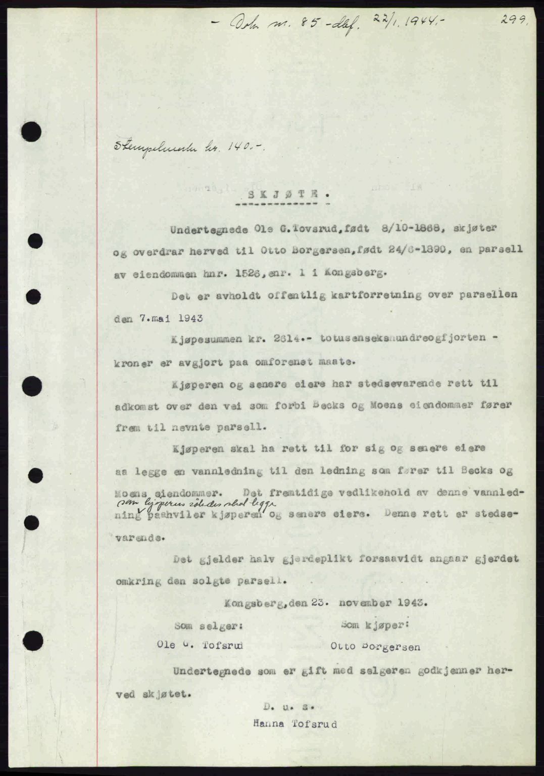 Numedal og Sandsvær sorenskriveri, SAKO/A-128/G/Ga/Gaa/L0055: Pantebok nr. A7, 1943-1944, Dagboknr: 85/1944