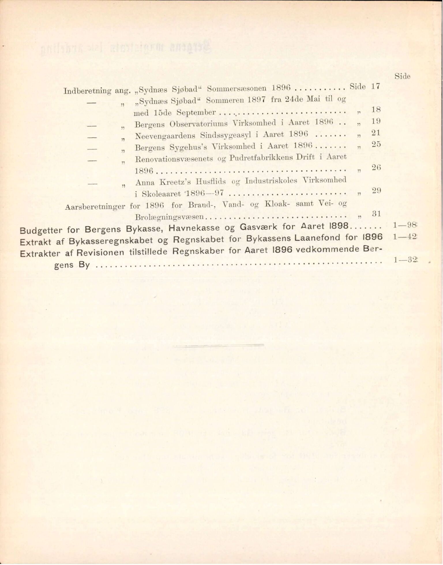 Bergen kommune. Formannskapet, BBA/A-0003/Ad/L0056: Bergens Kommuneforhandlinger, bind II, 1897