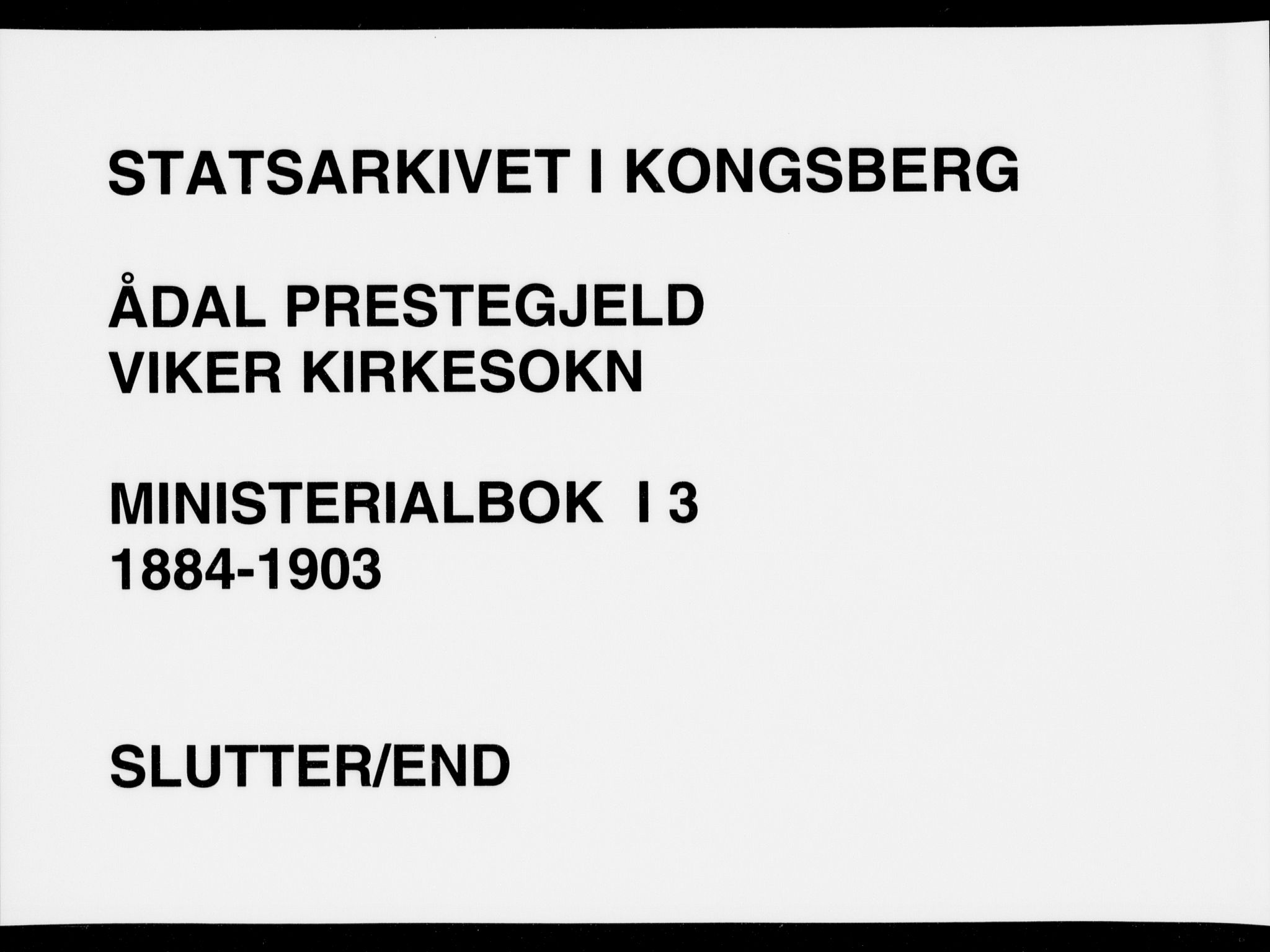 Ådal kirkebøker, AV/SAKO-A-248/F/Fa/L0003: Ministerialbok nr. I 3, 1884-1903